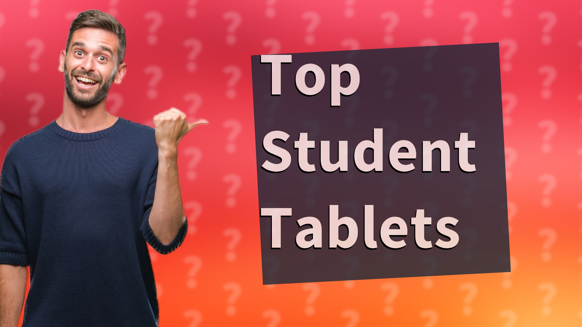 Top Student Tablets