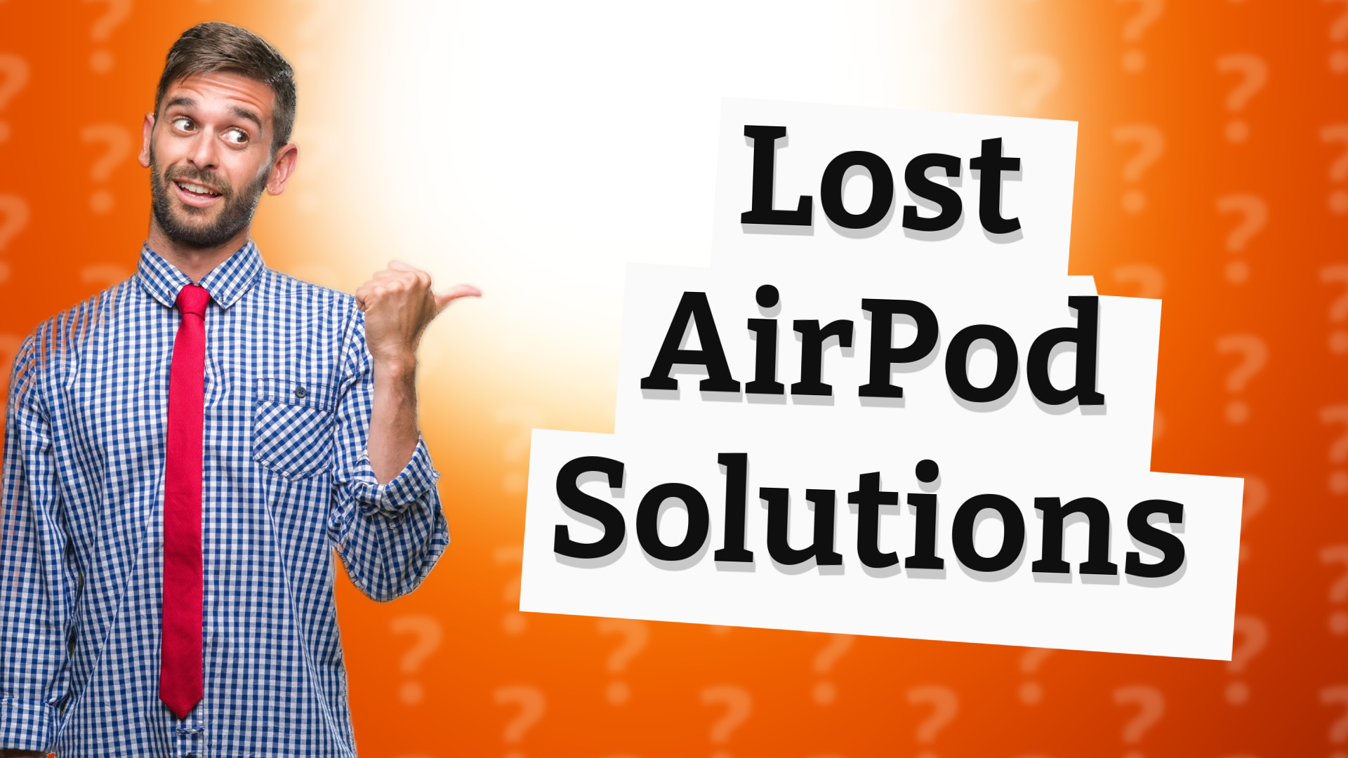 Lost AirPod Solutions