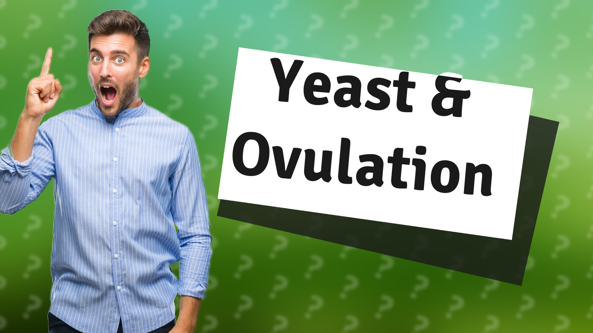 Yeast & Ovulation