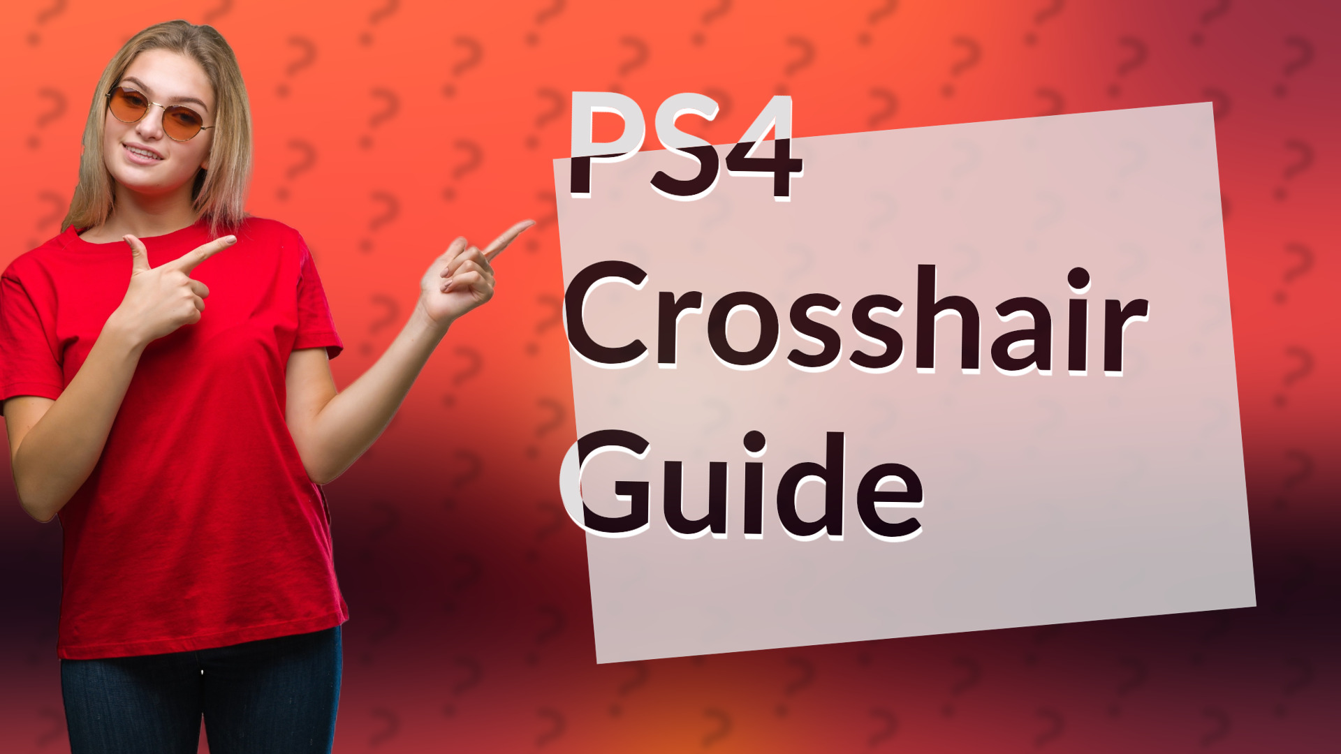 PS4 Crosshair Guide