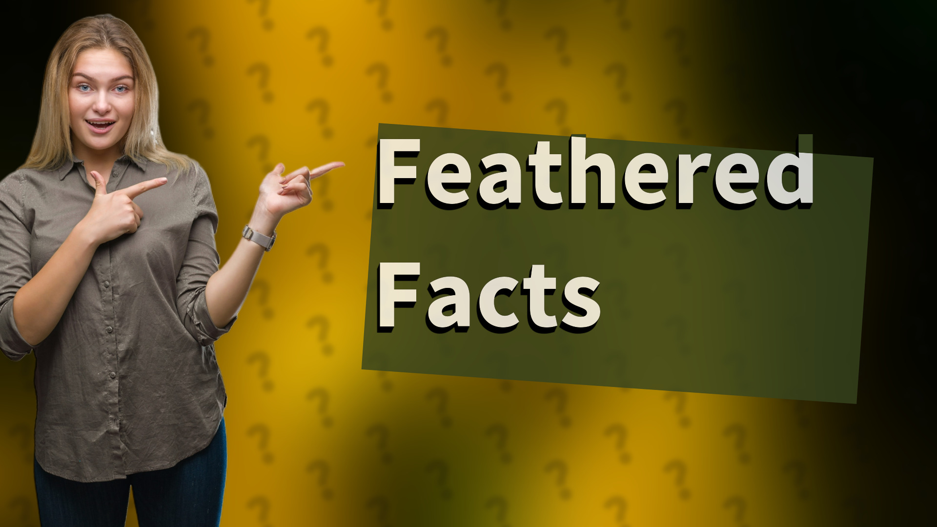 Feathered Facts