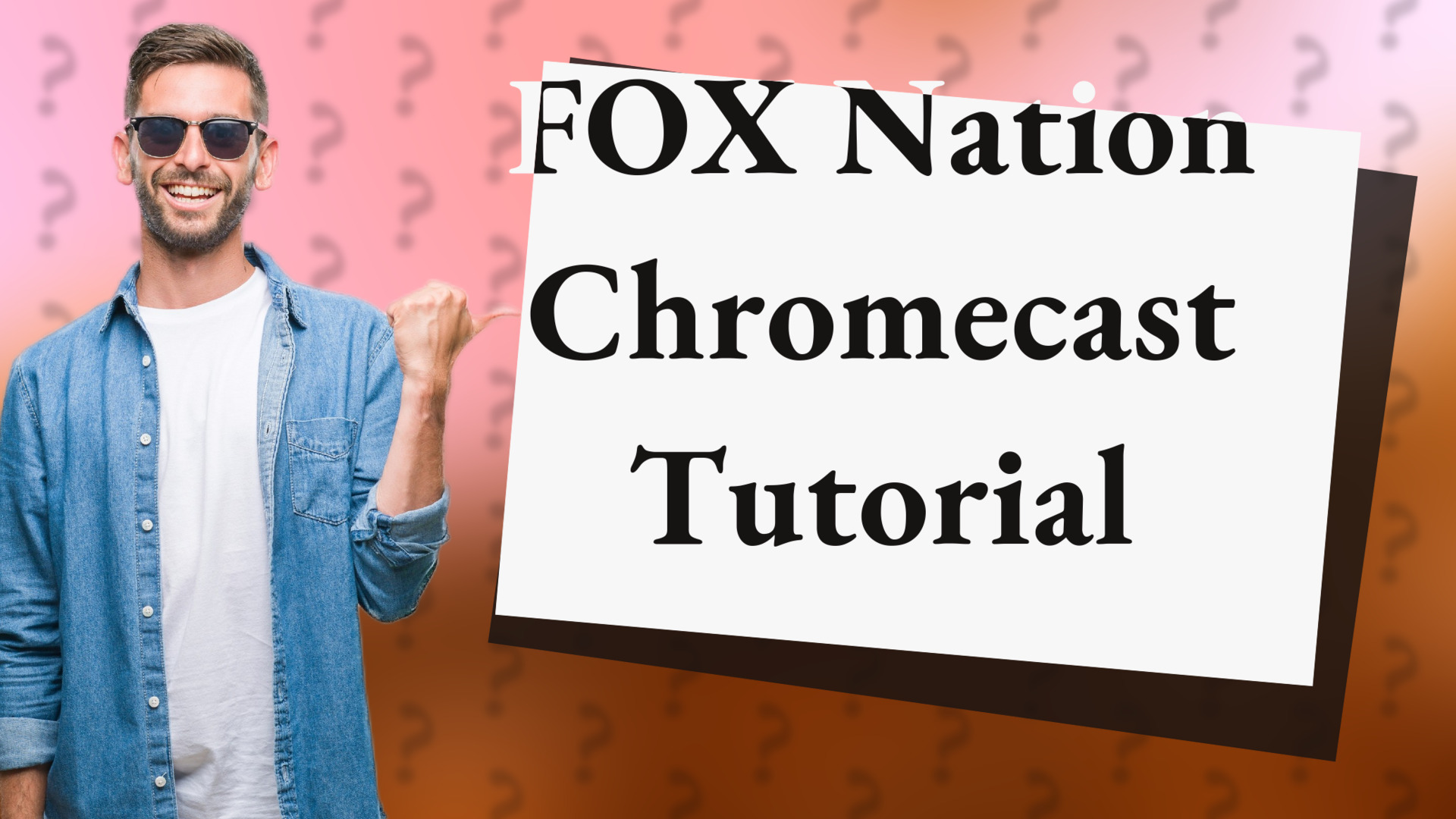 FOX Nation Chromecast Tutorial