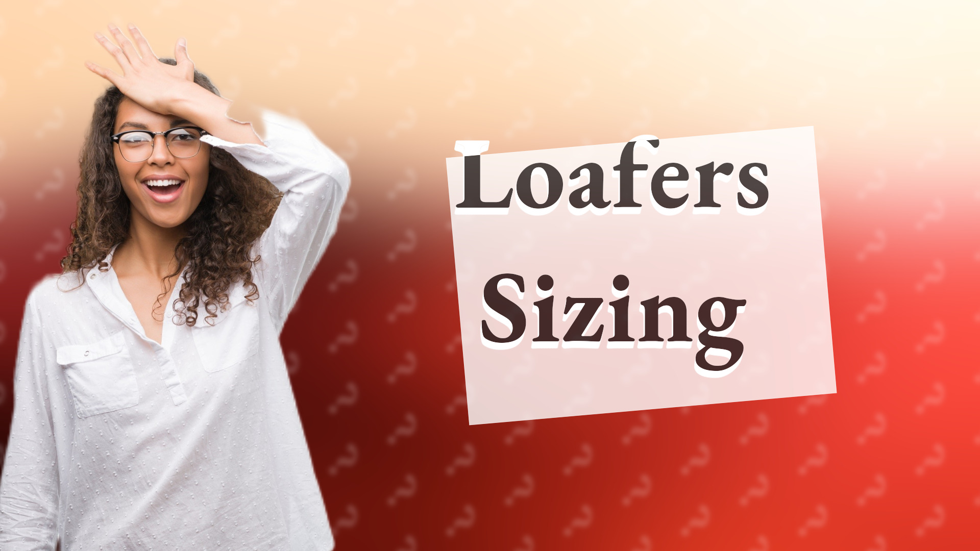 Loafers Sizing