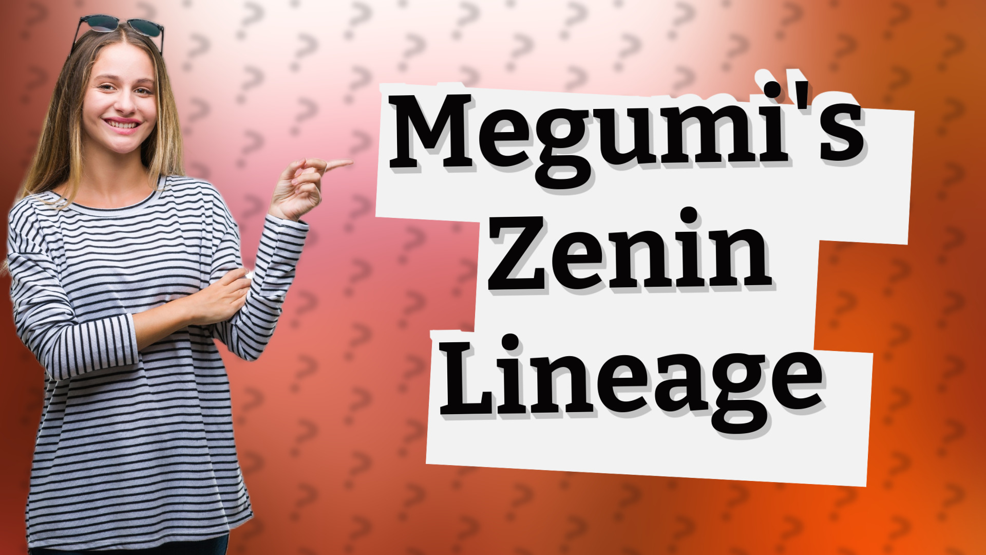 Megumi's Zenin Lineage