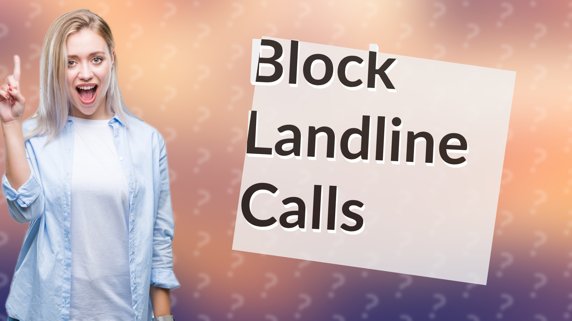 Block Landline Calls