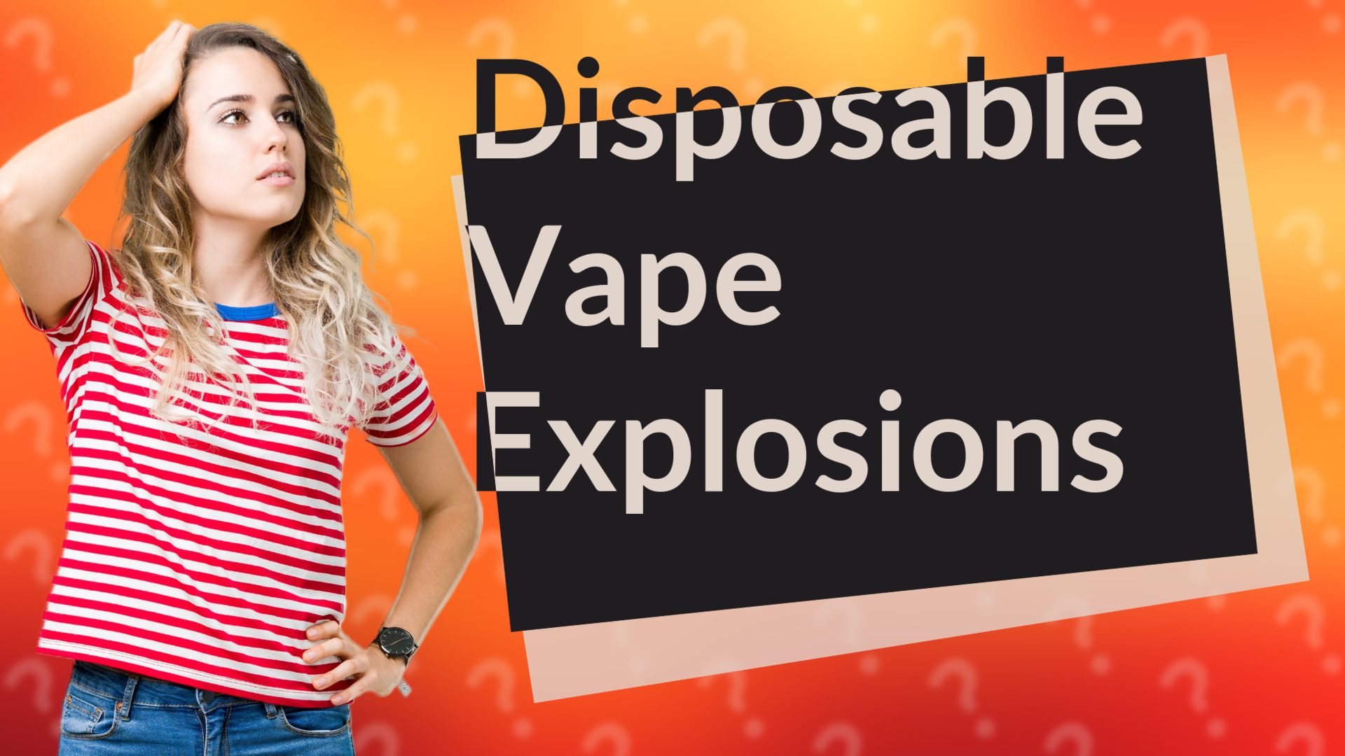Disposable Vape Explosions