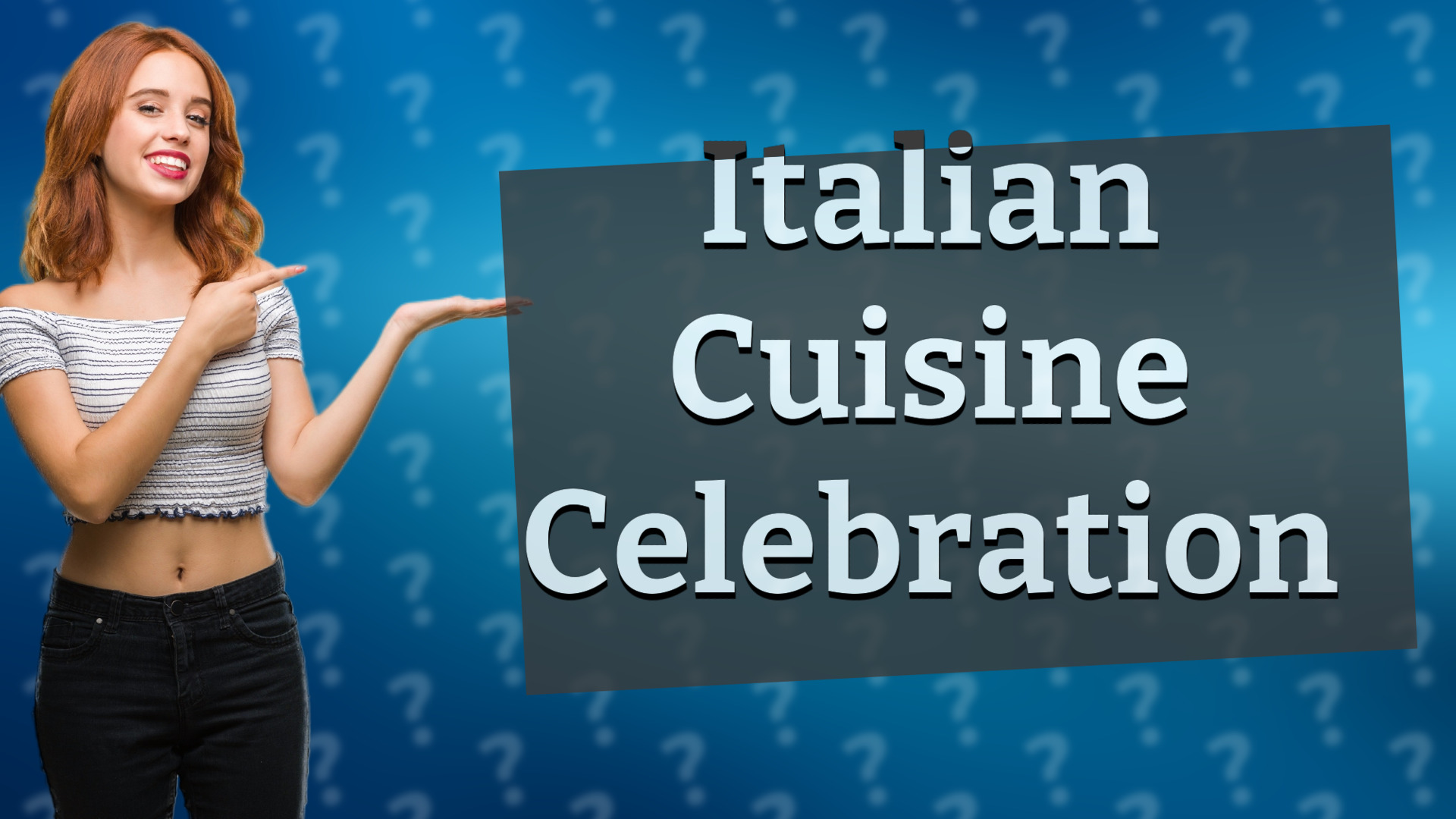 Italian Cuisine Celebration