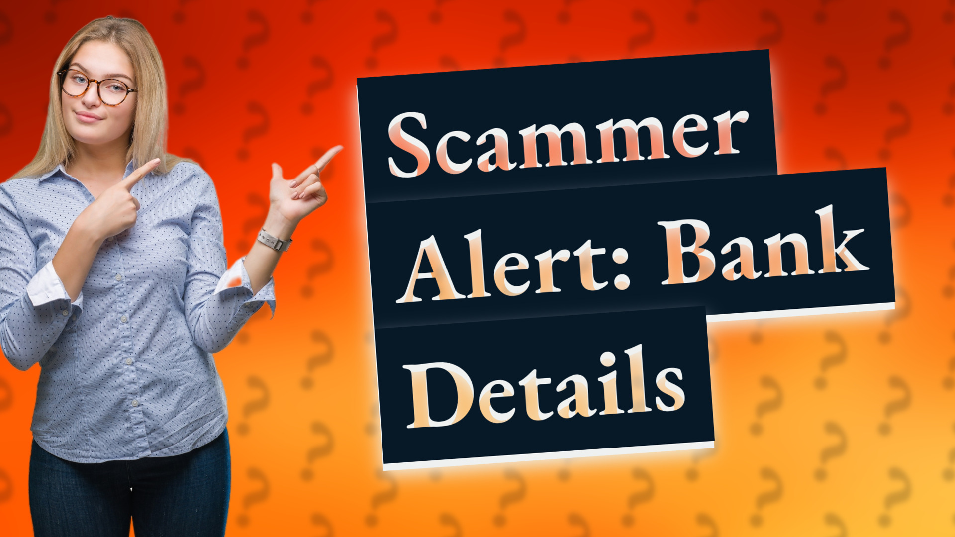Scammer Alert: Bank Details