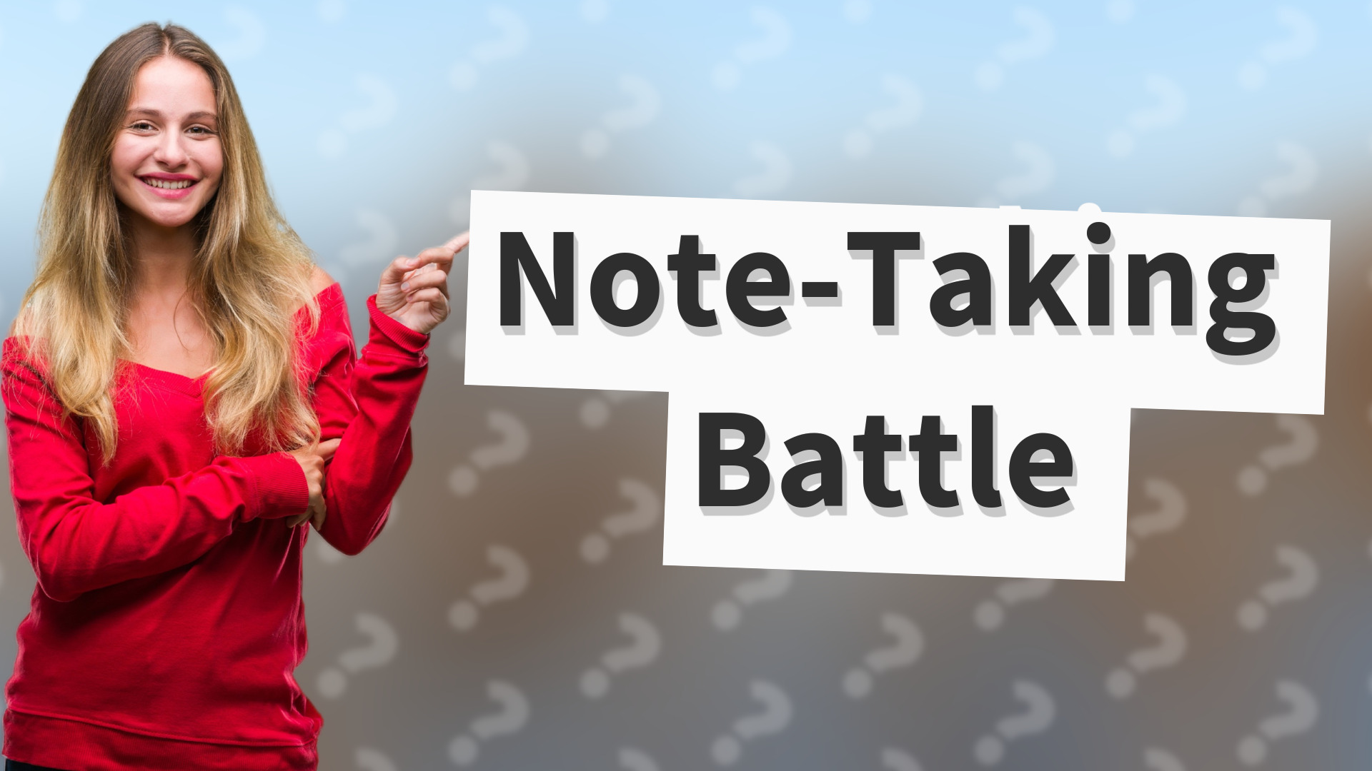 Note-Taking Battle