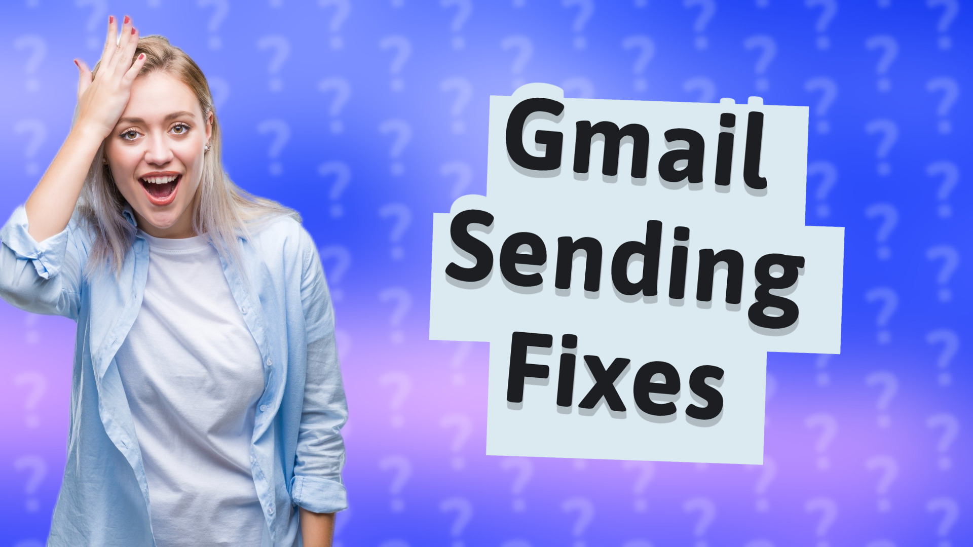 Gmail Sending Fixes