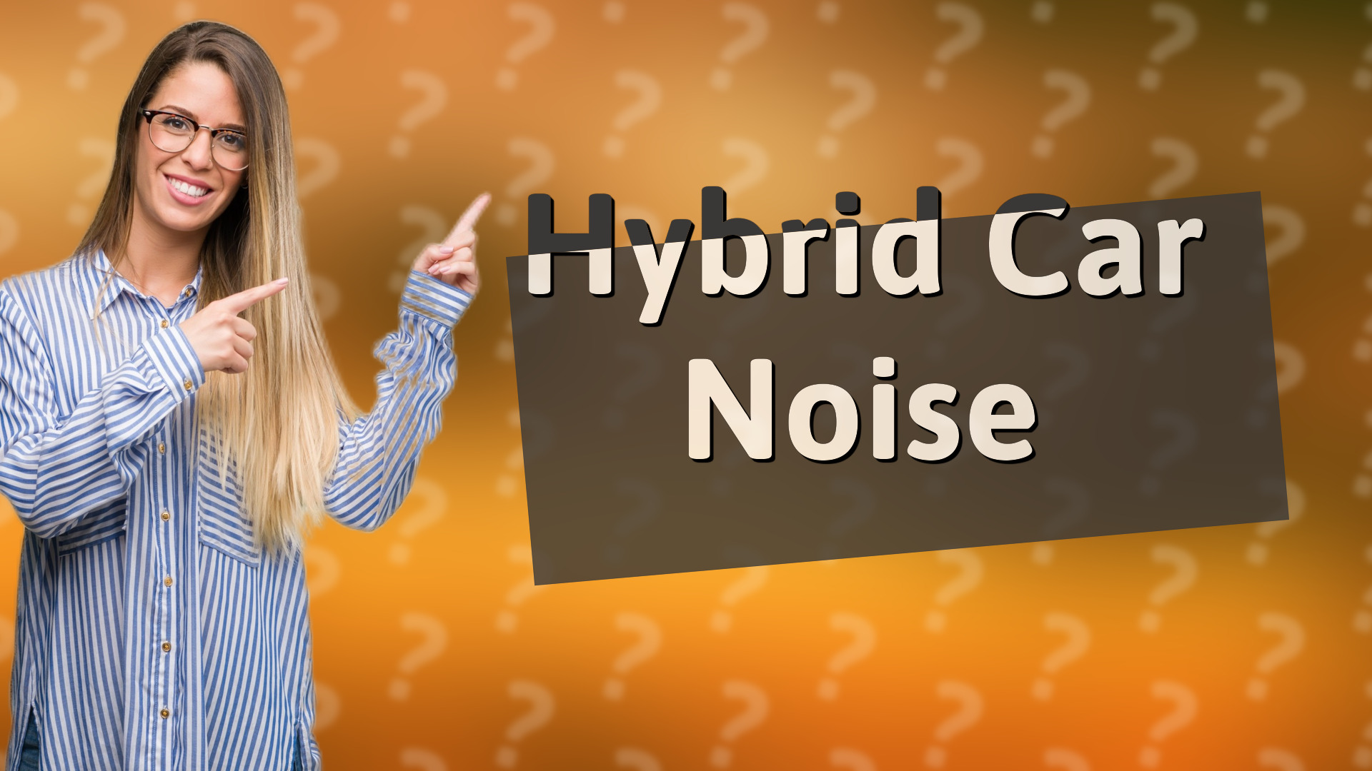 Hybrid Car Noise