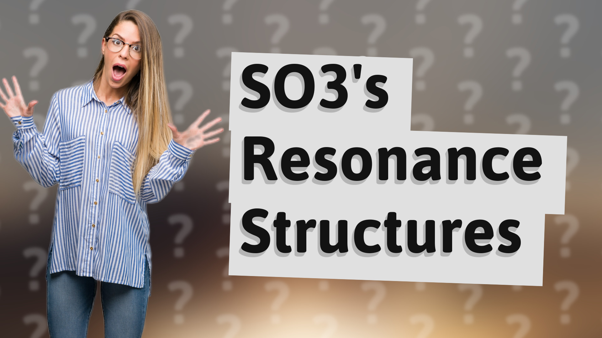 SO3's Resonance Structures