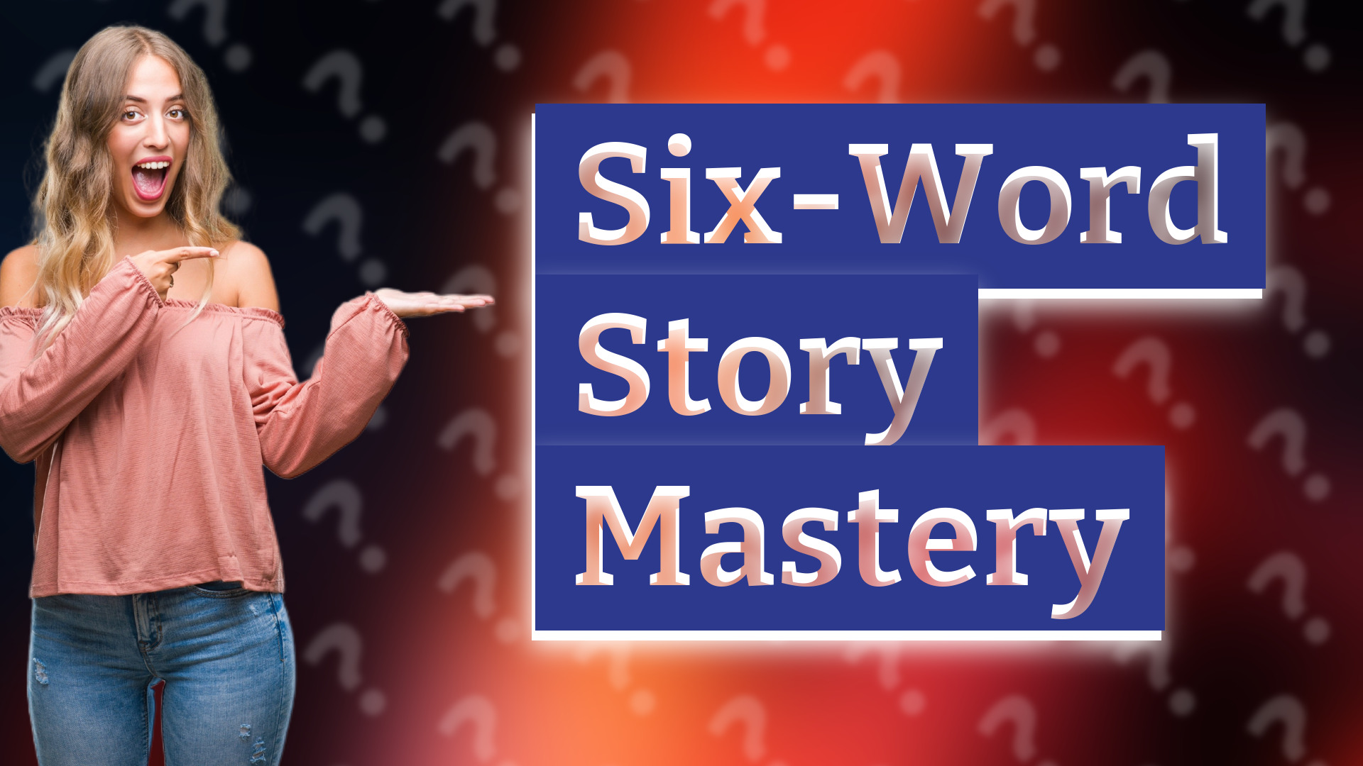 Six-Word Story Mastery