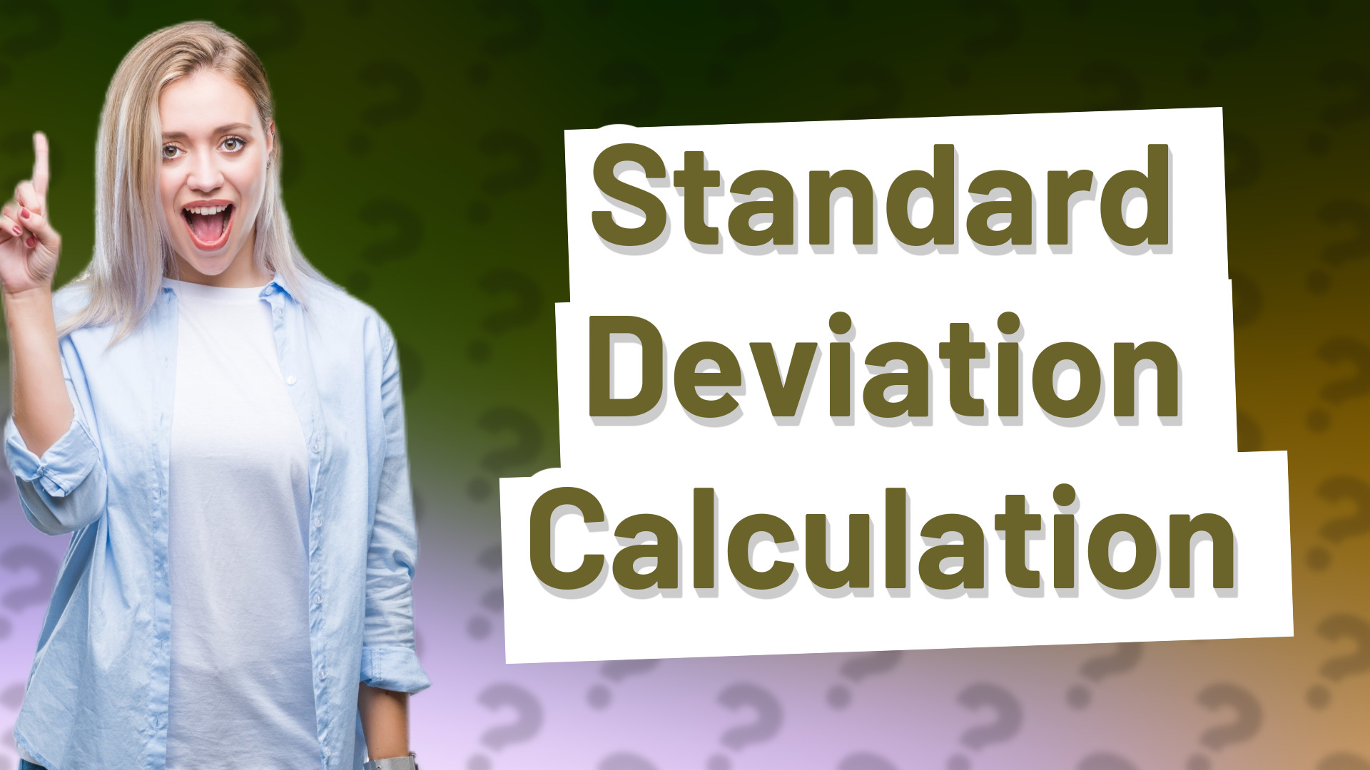 Standard Deviation Calculation