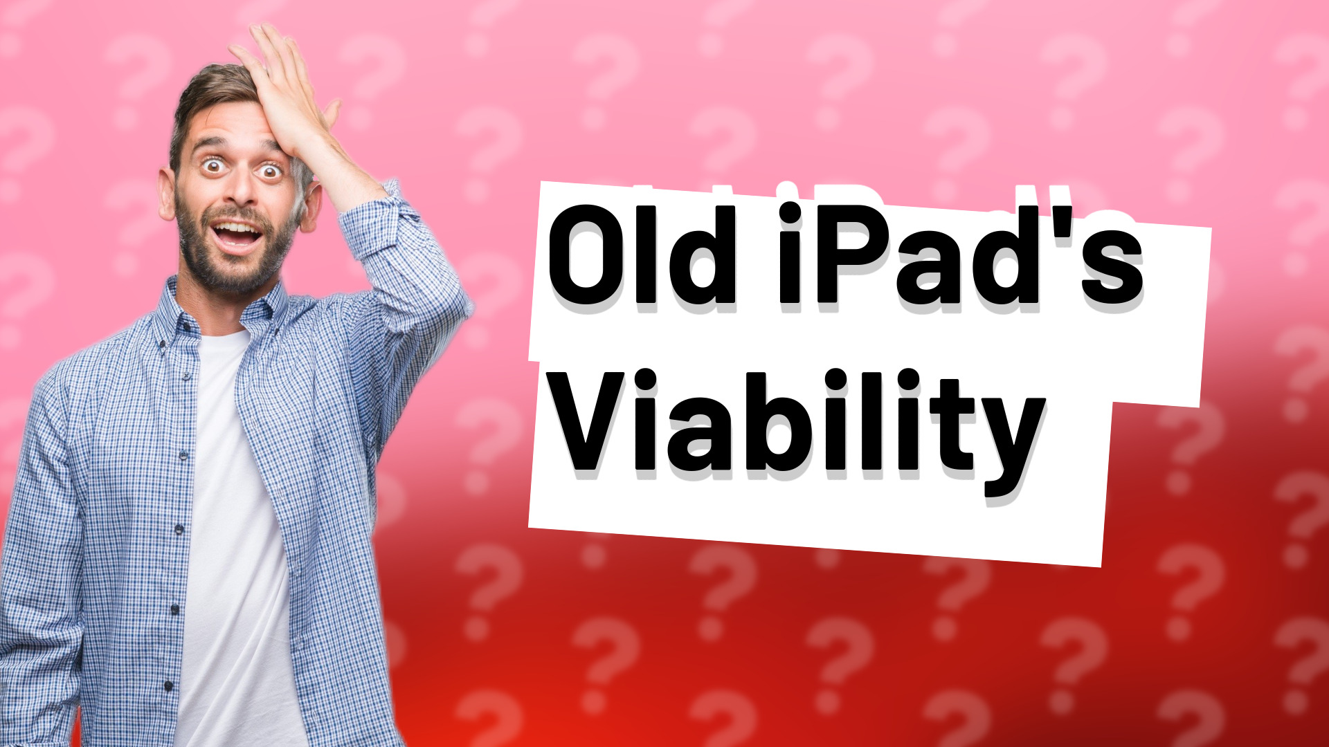 Old iPad's Viability
