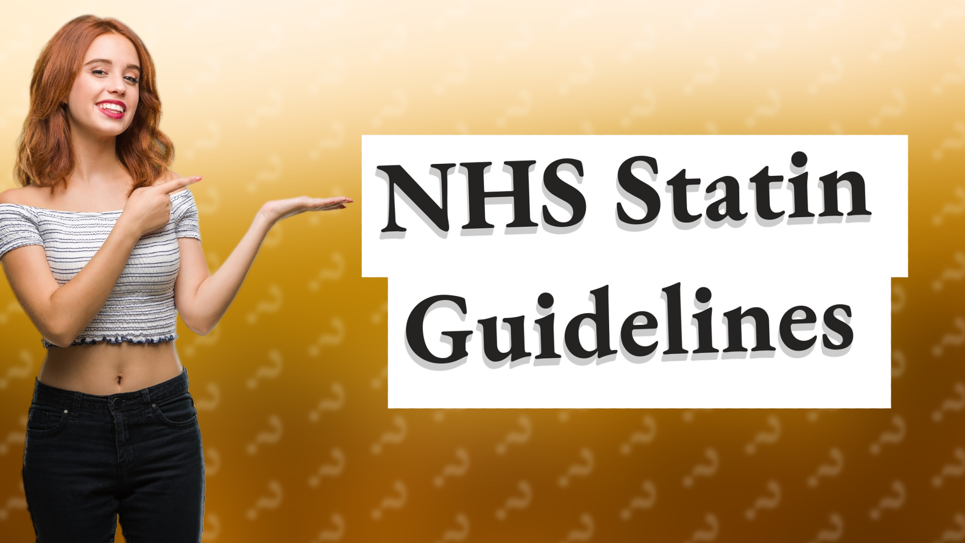 NHS Statin Guidelines