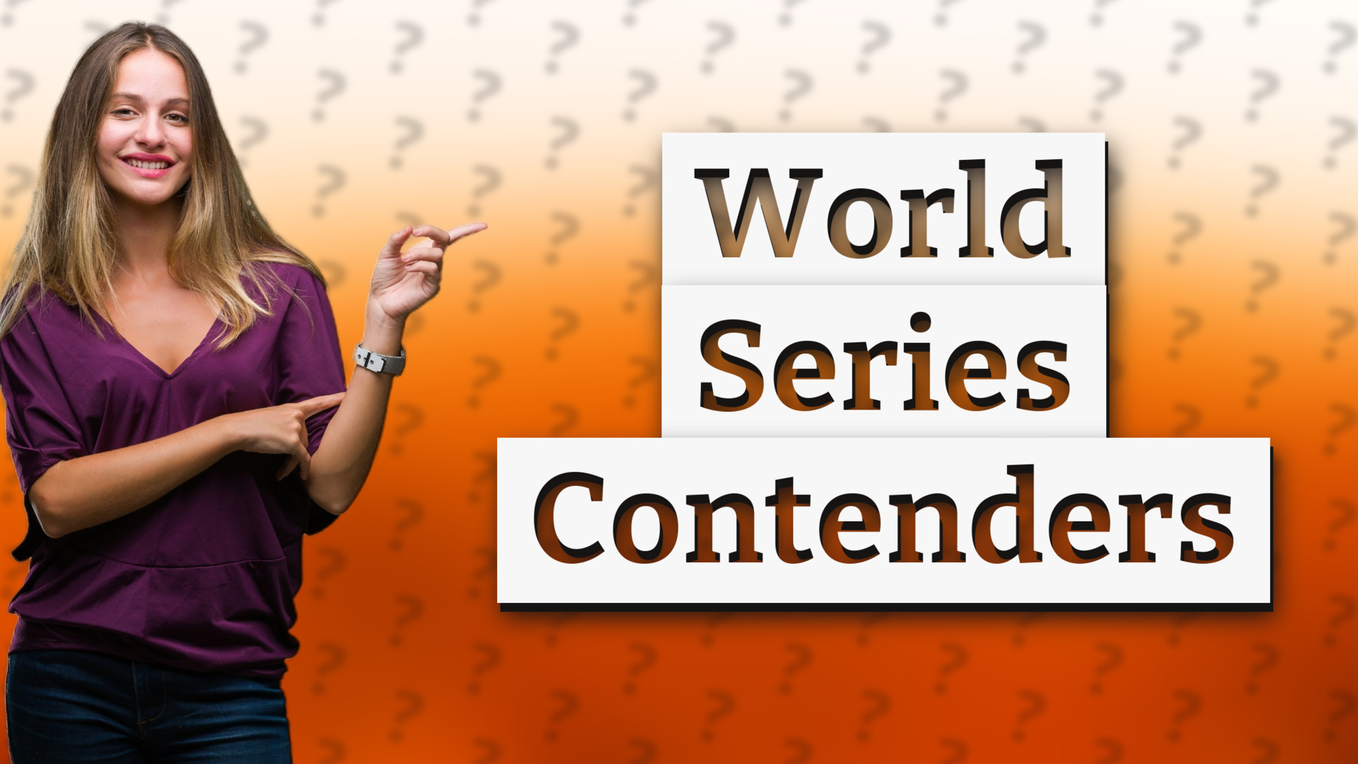 World Series Contenders