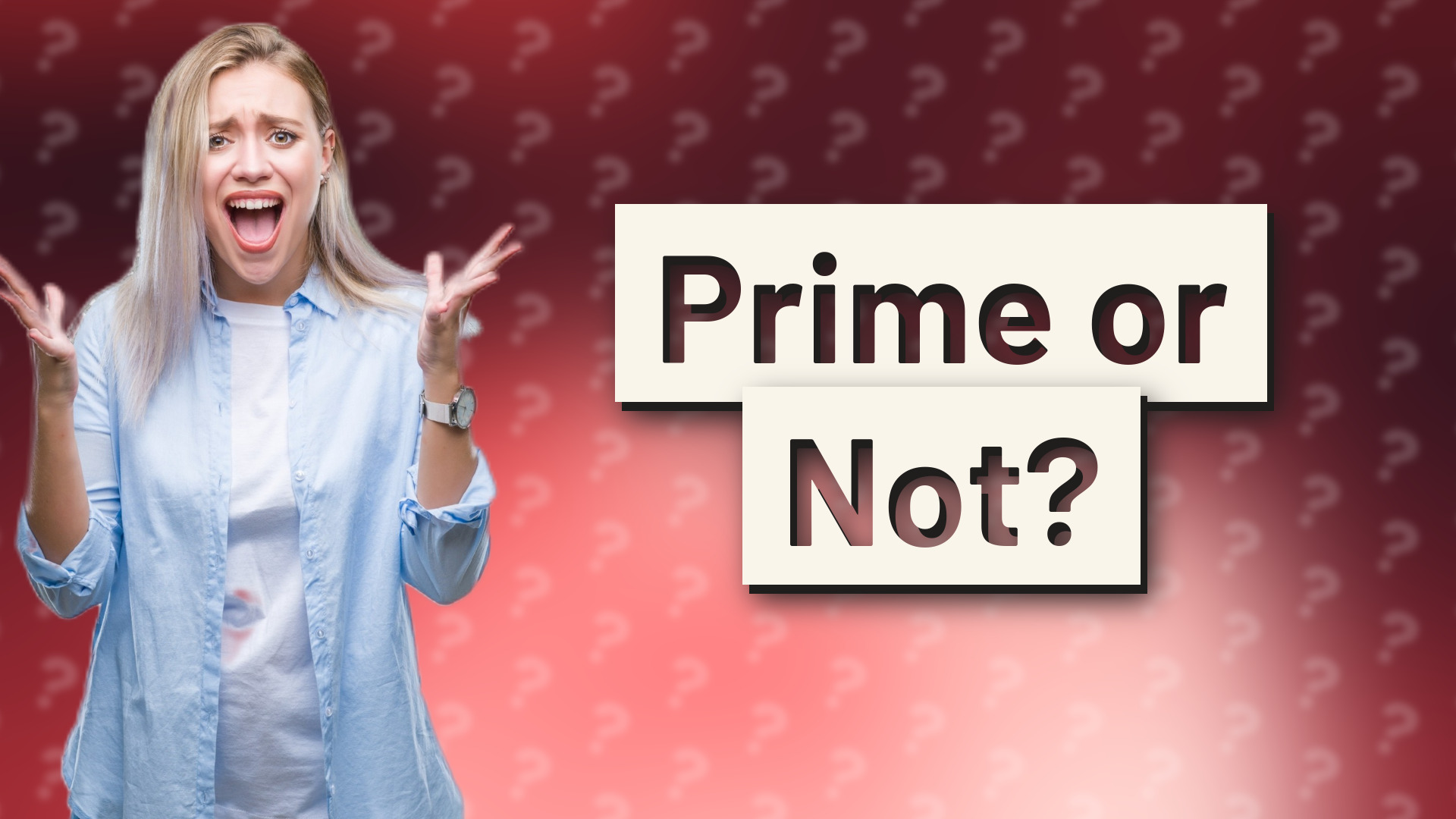 Prime or Not?