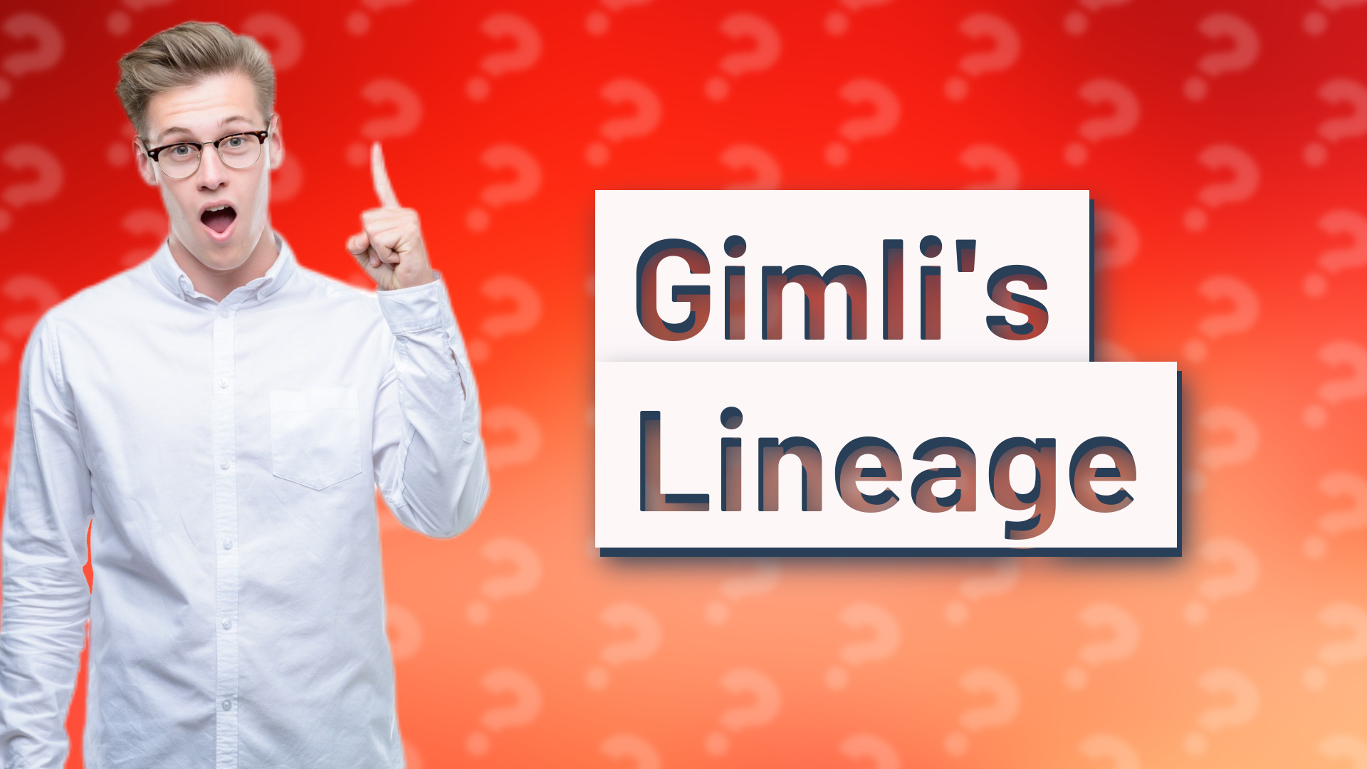 Gimli's Lineage