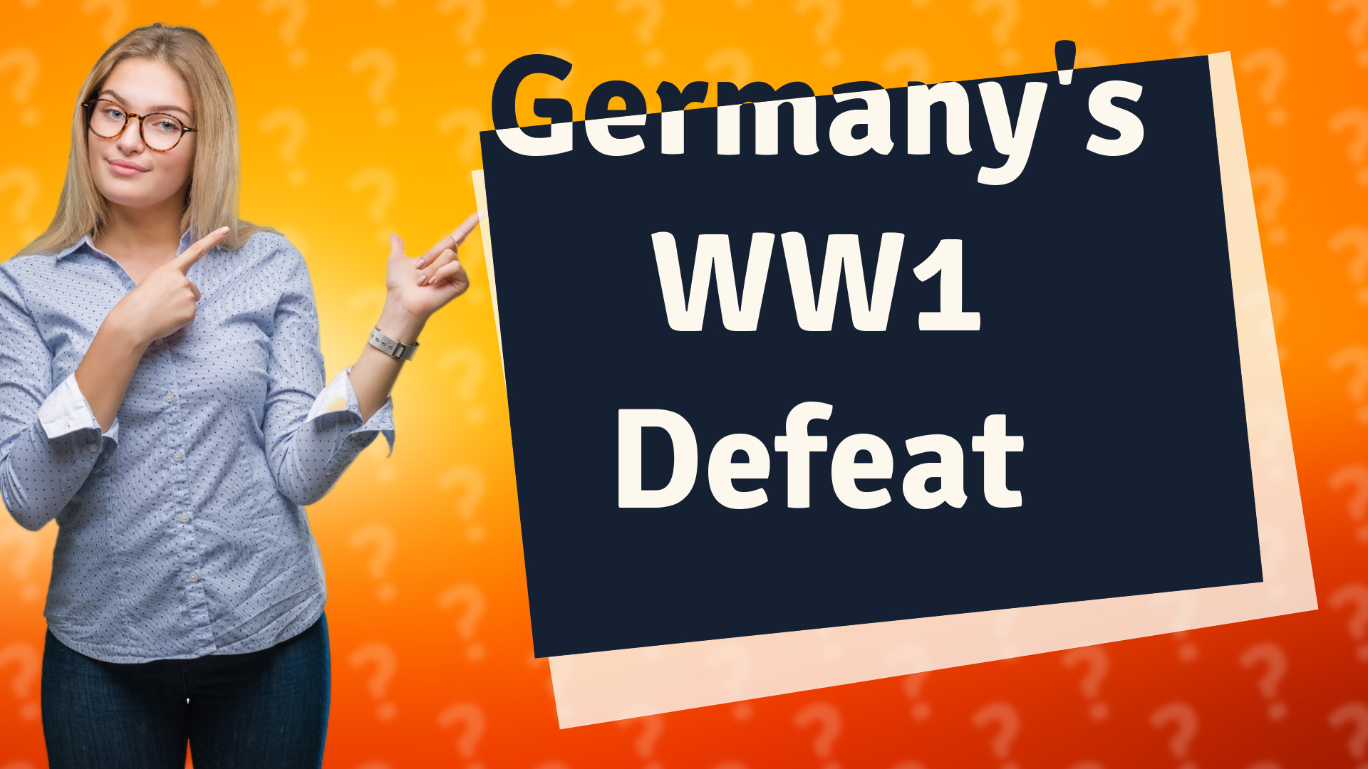 Germany's WW1 Defeat