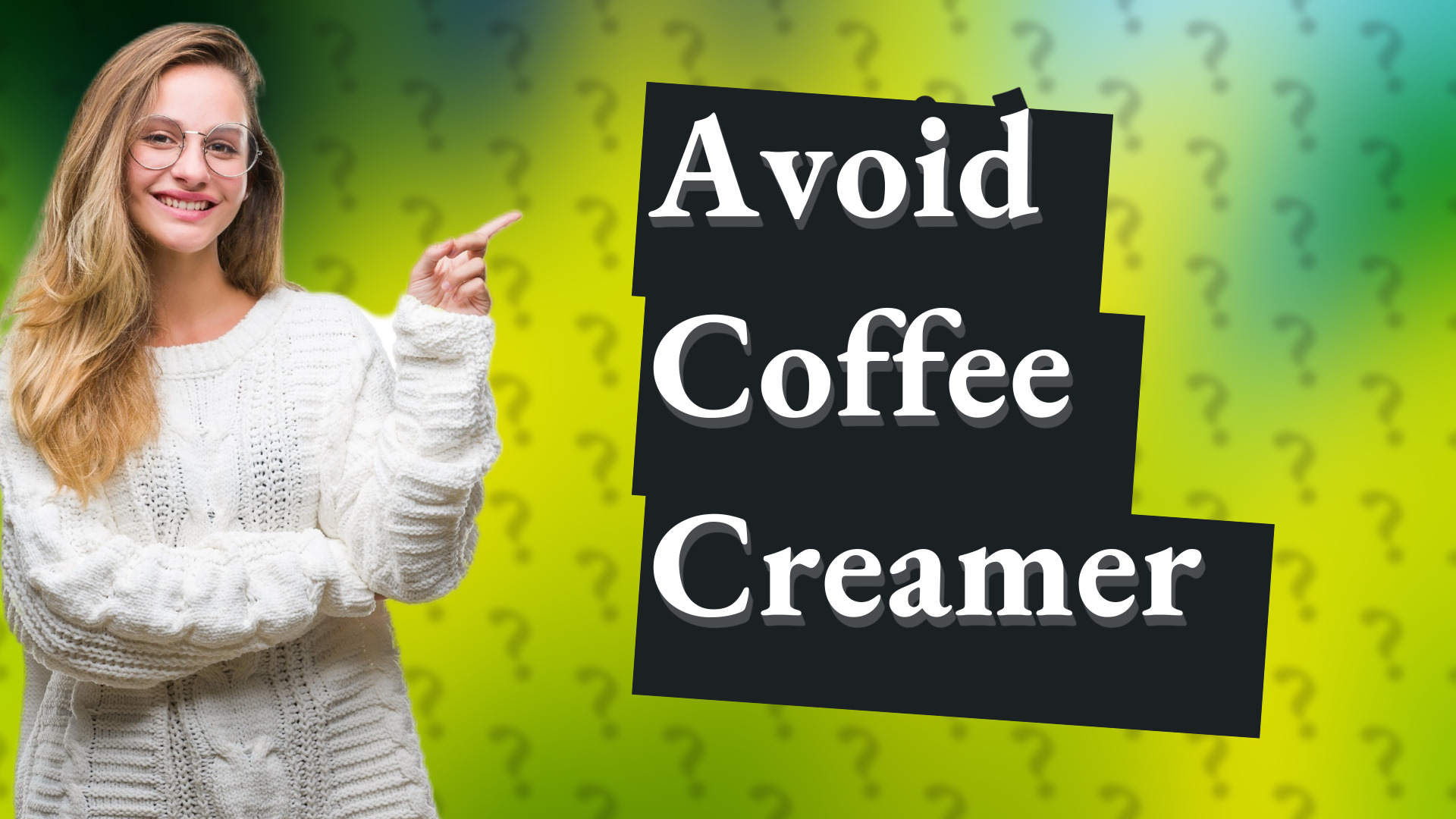Avoid Coffee Creamer
