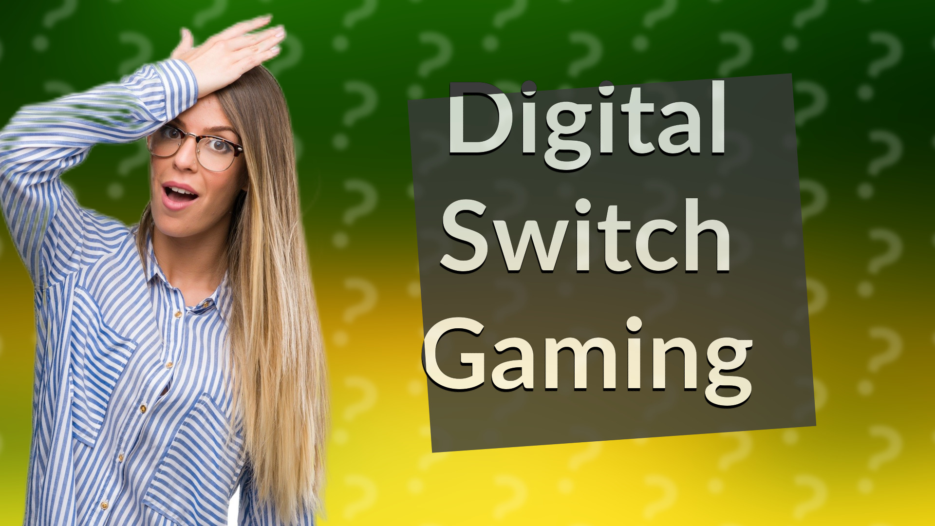 Digital Switch Gaming