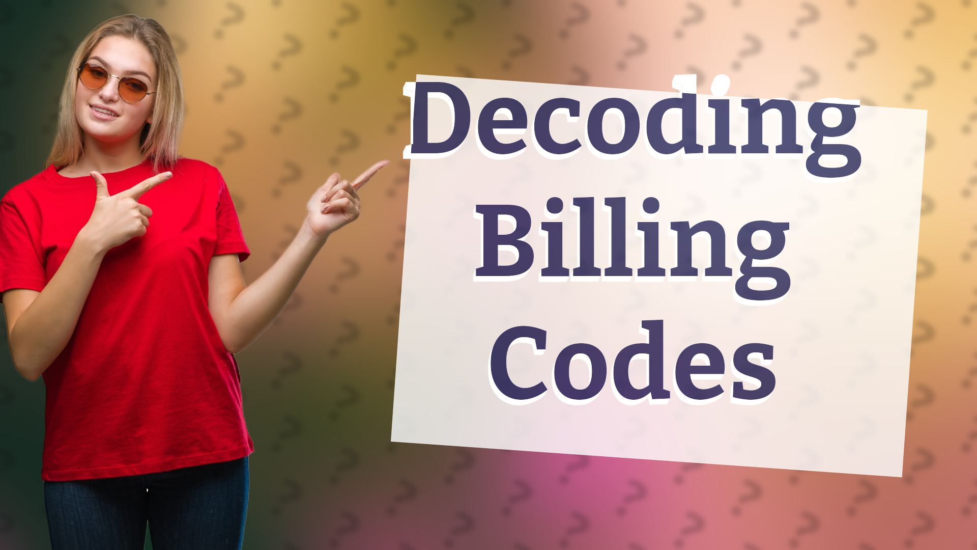 Decoding Billing Codes