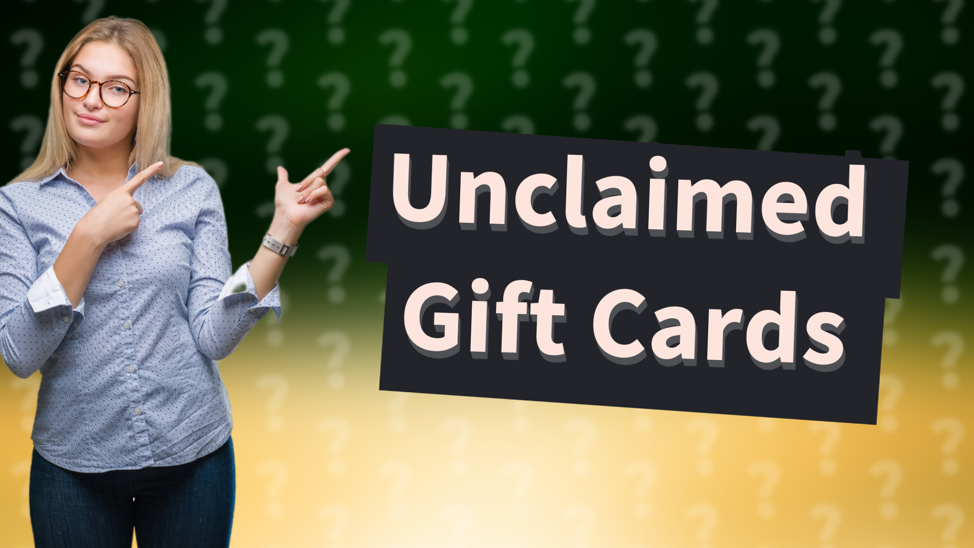 Unclaimed Gift Cards