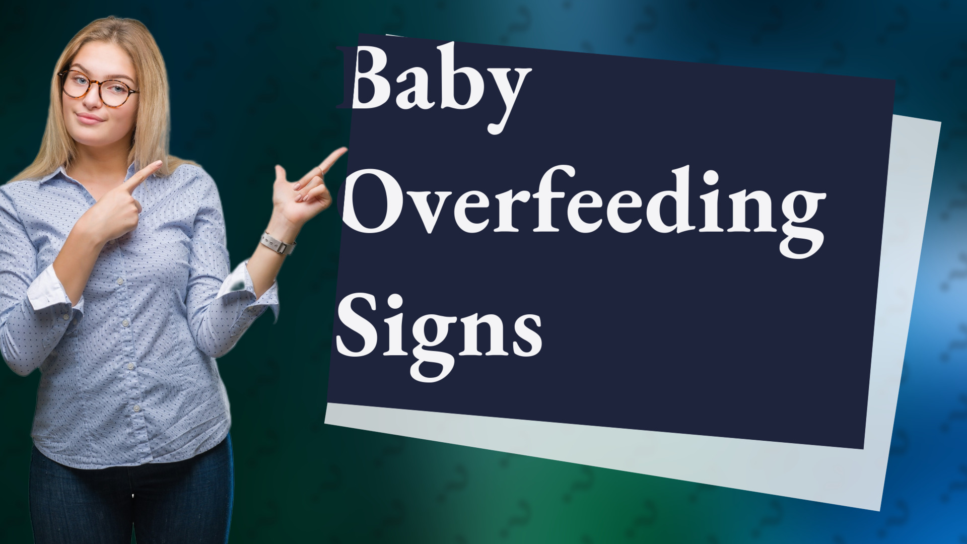 Baby Overfeeding Signs