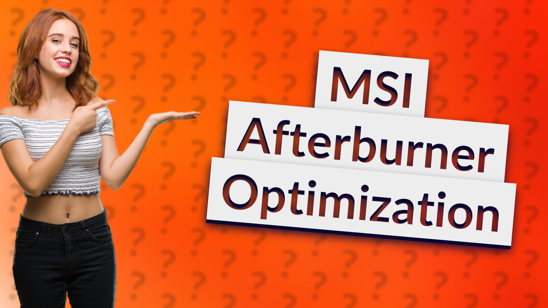 MSI Afterburner Optimization