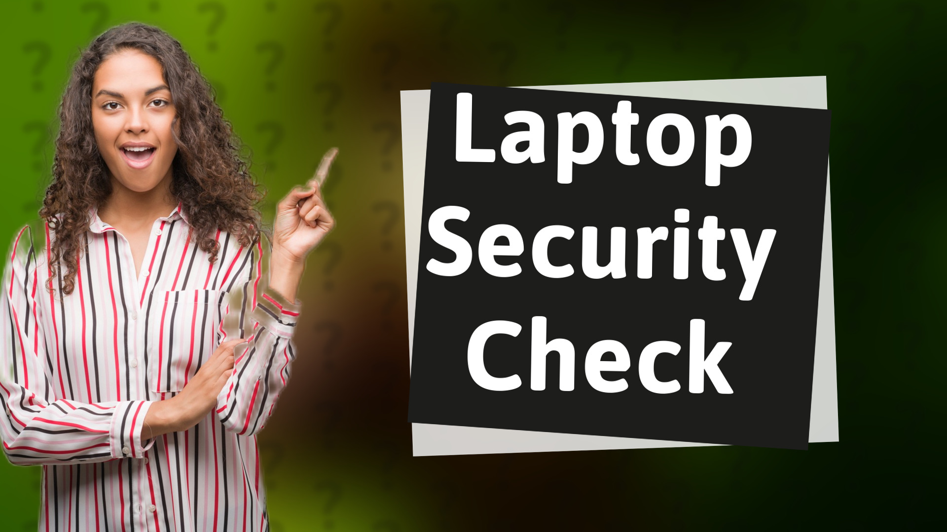 Laptop Security Check