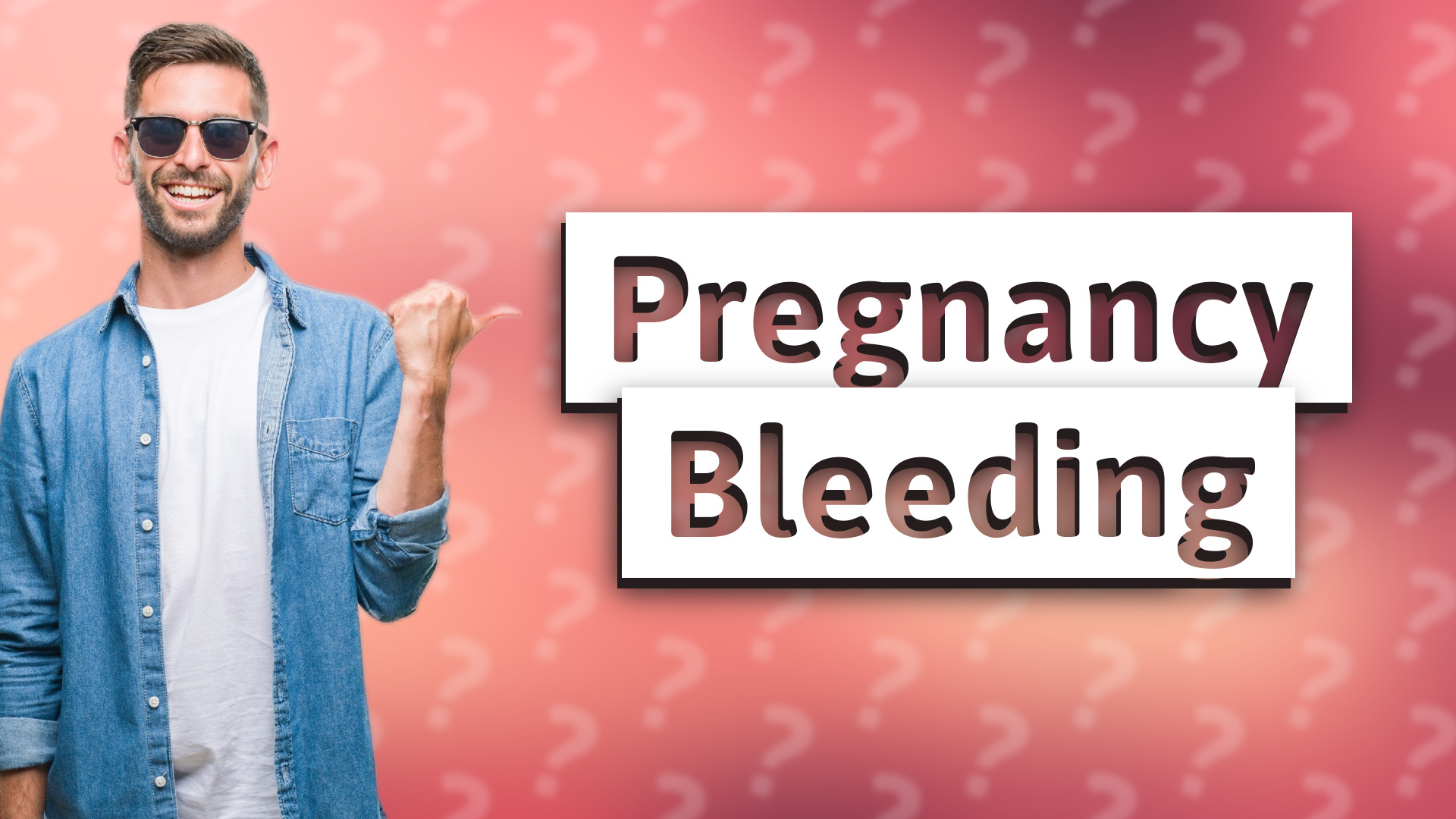 Pregnancy Bleeding