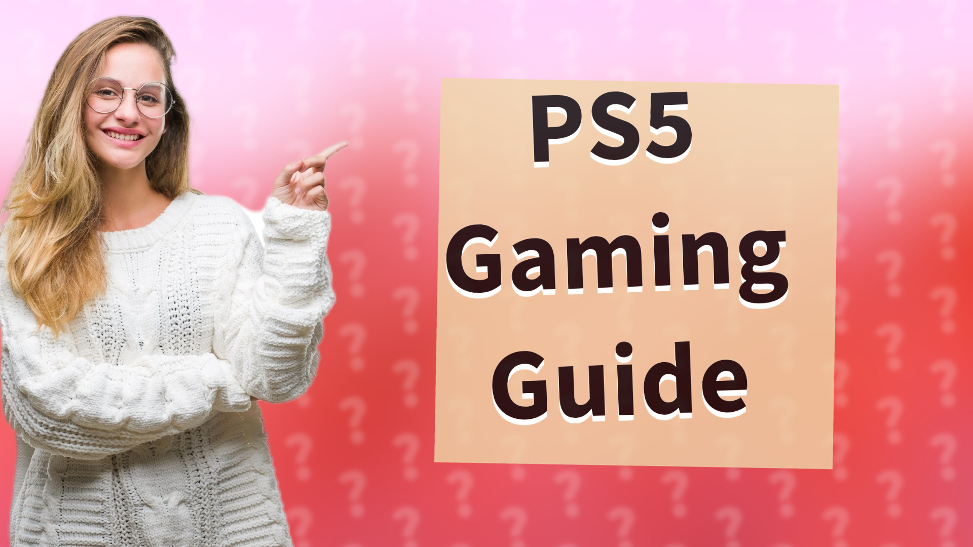PS5 Gaming Guide