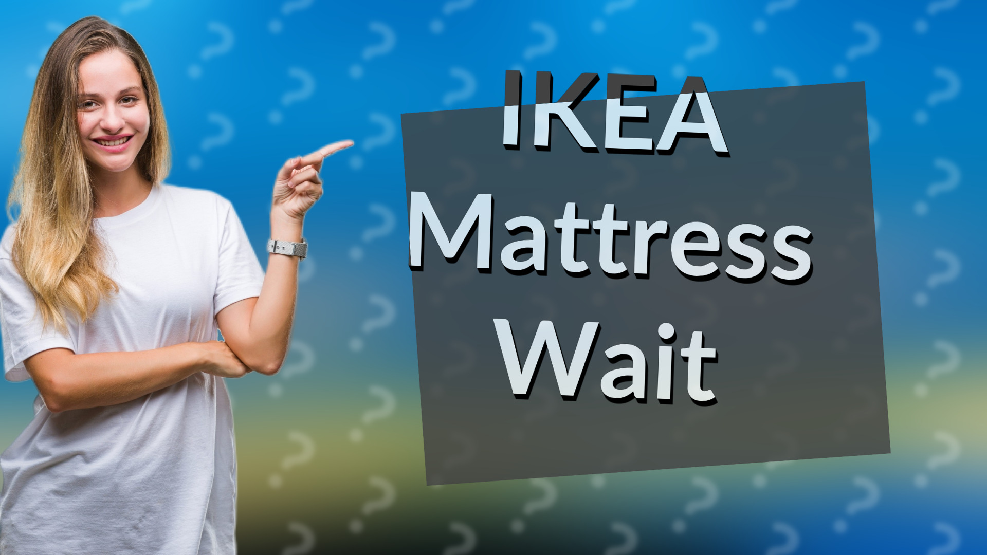 IKEA Mattress Wait
