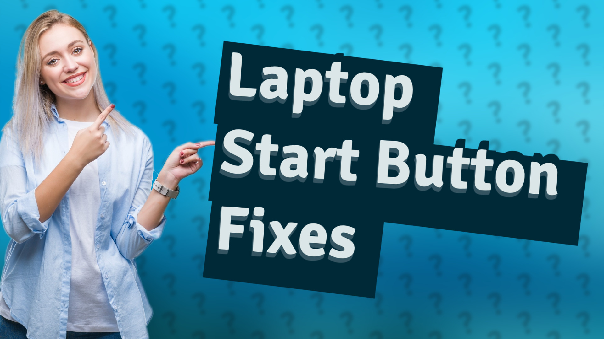 Laptop Start Button Fixes