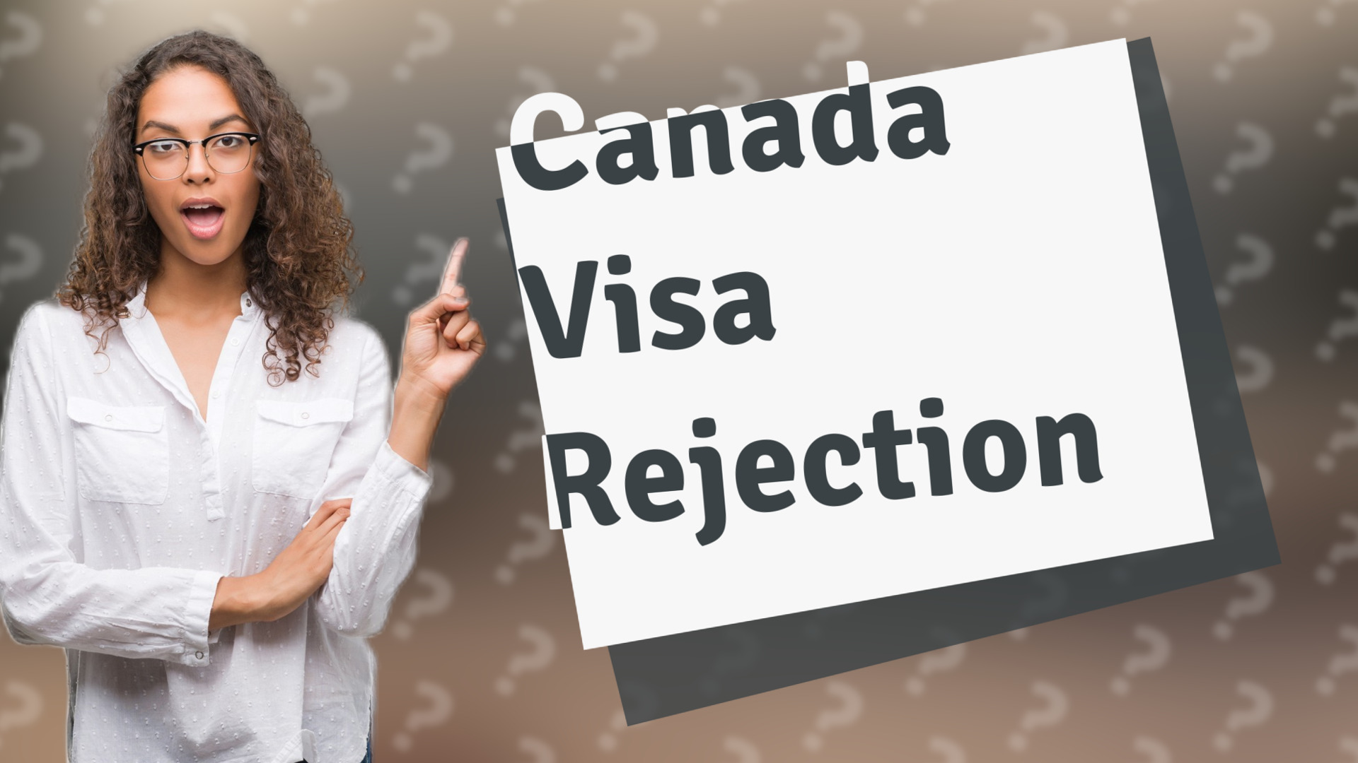 Canada Visa Rejection