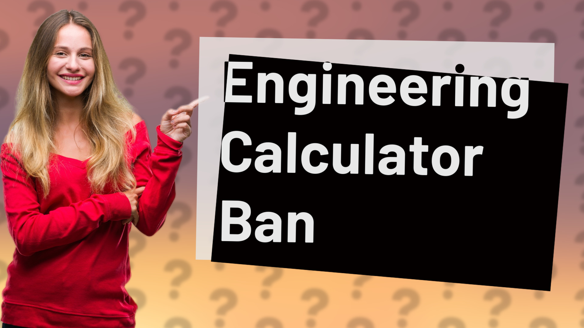 Engineering Calculator Ban