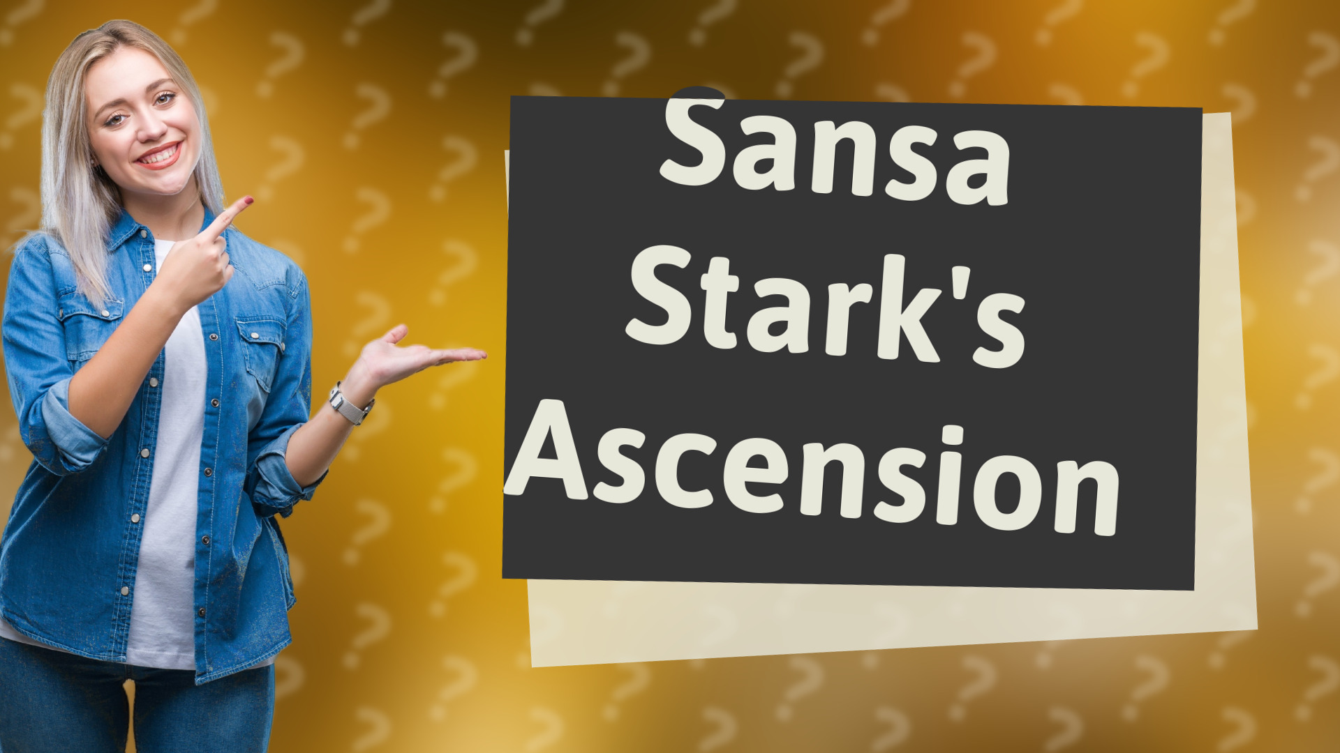 Sansa Stark's Ascension