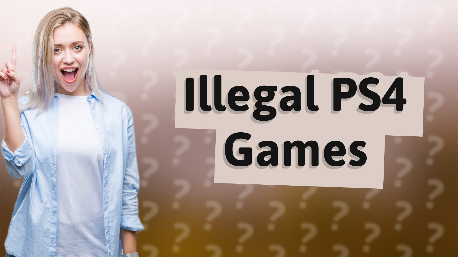Illegal PS4 Games