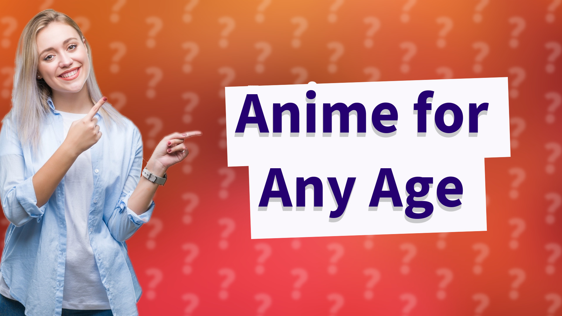 Anime for Any Age