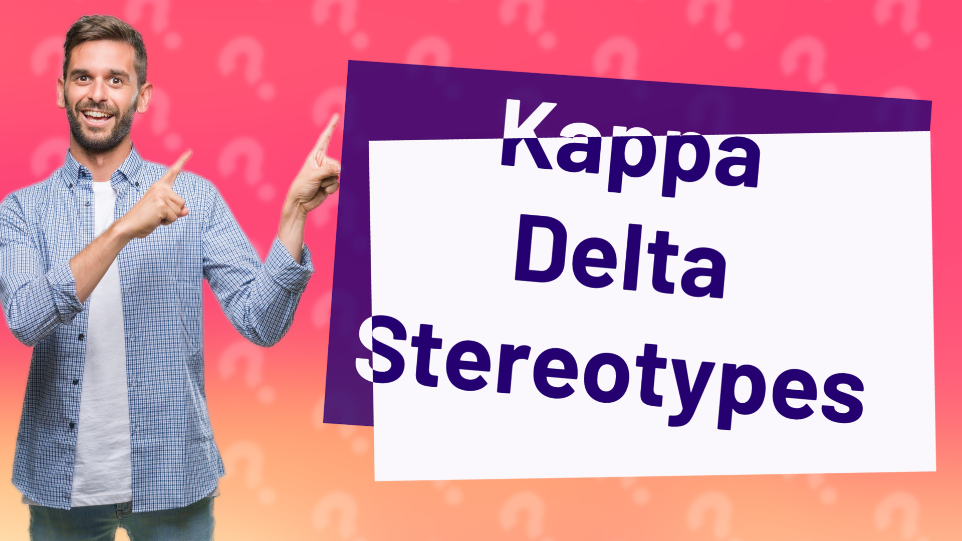 Kappa Delta Stereotypes