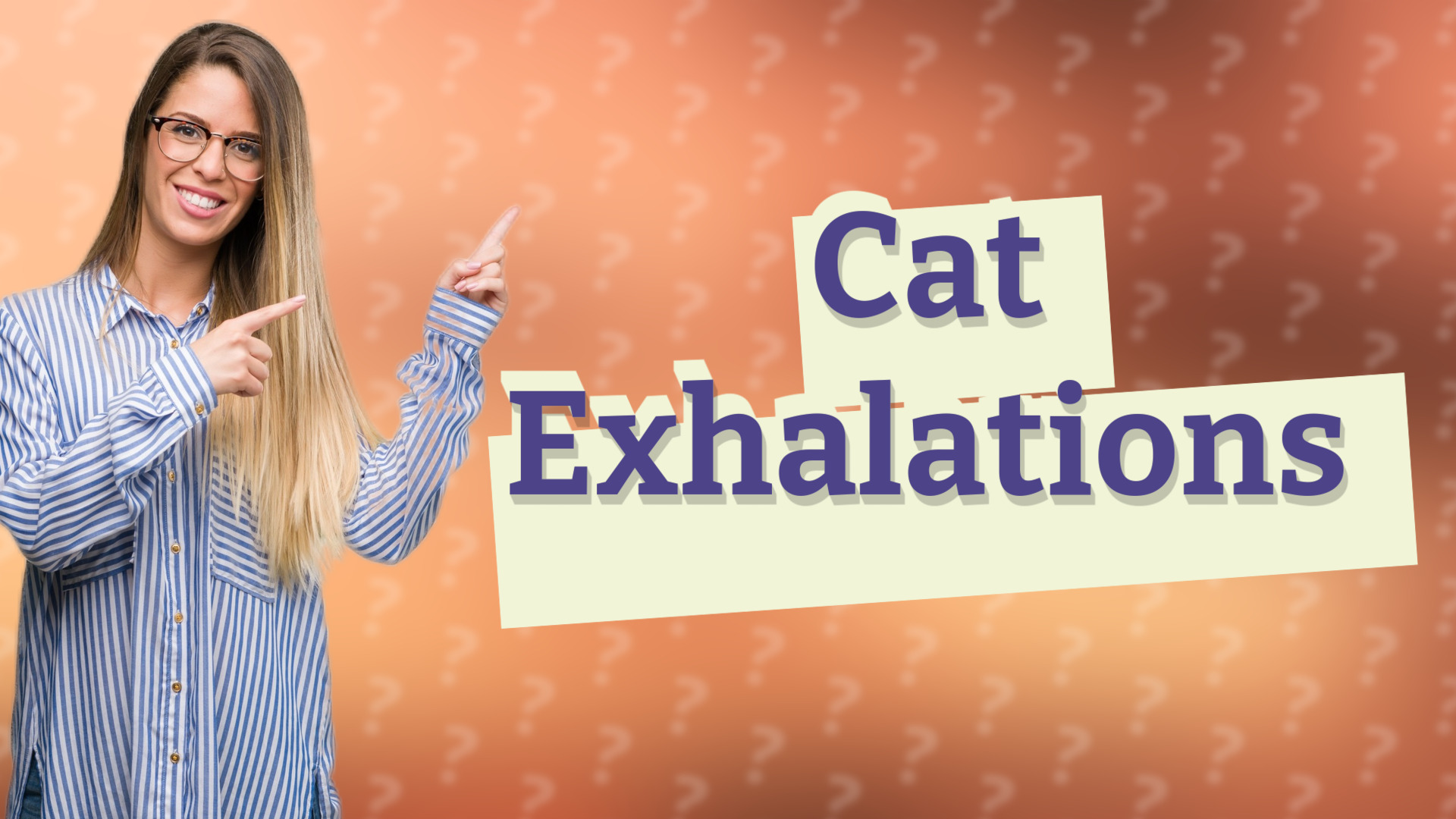 Cat Exhalations