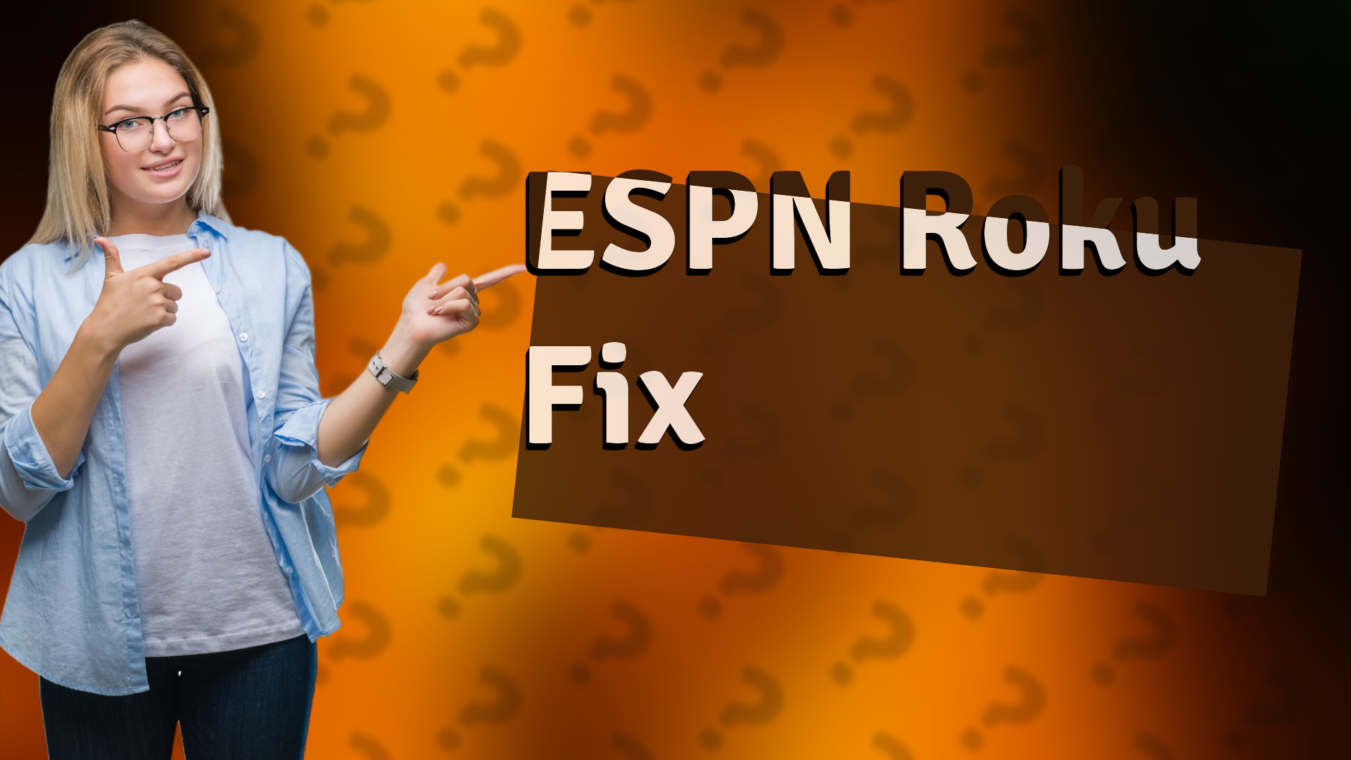 ESPN Roku Fix
