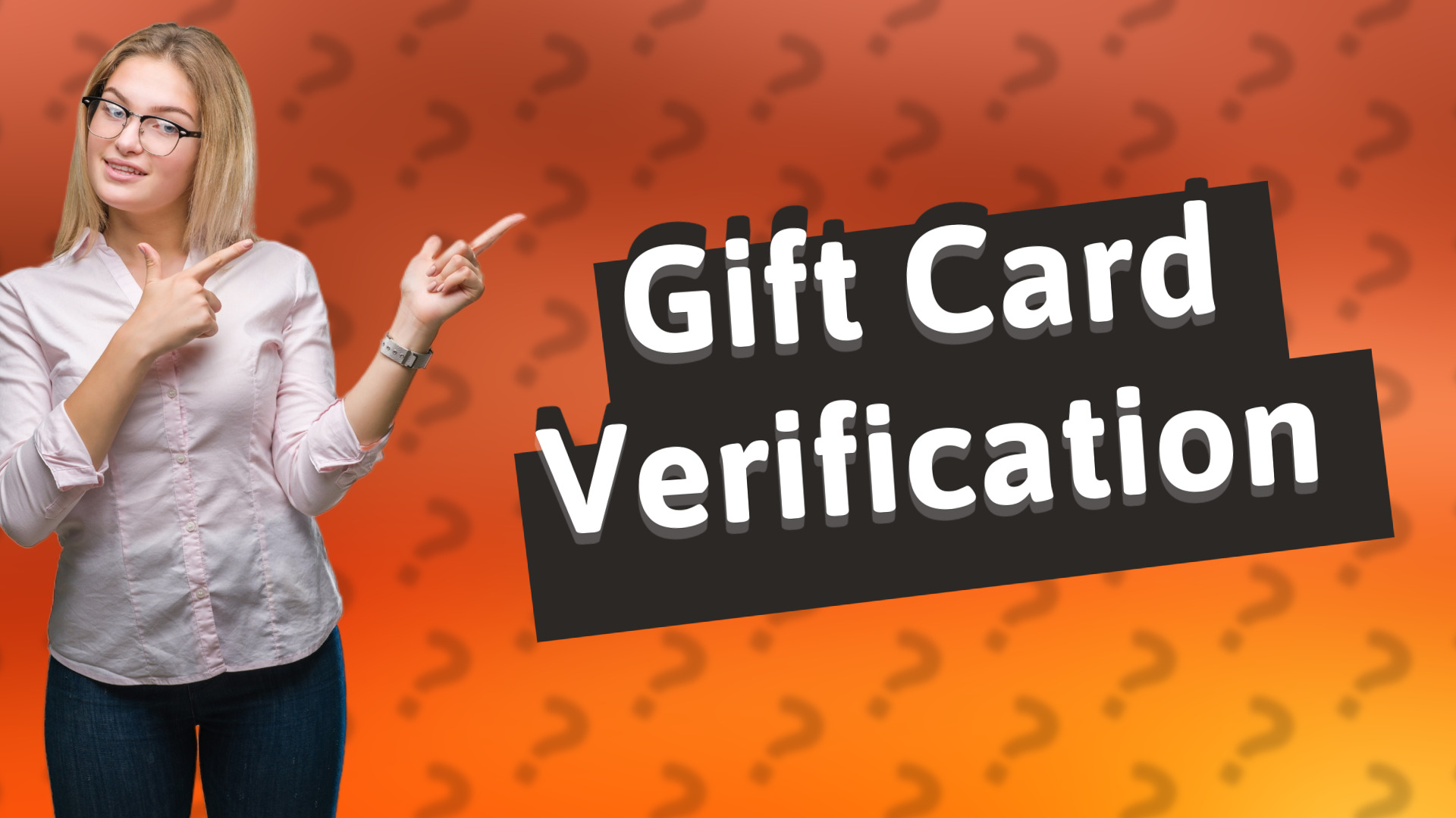 Gift Card Verification