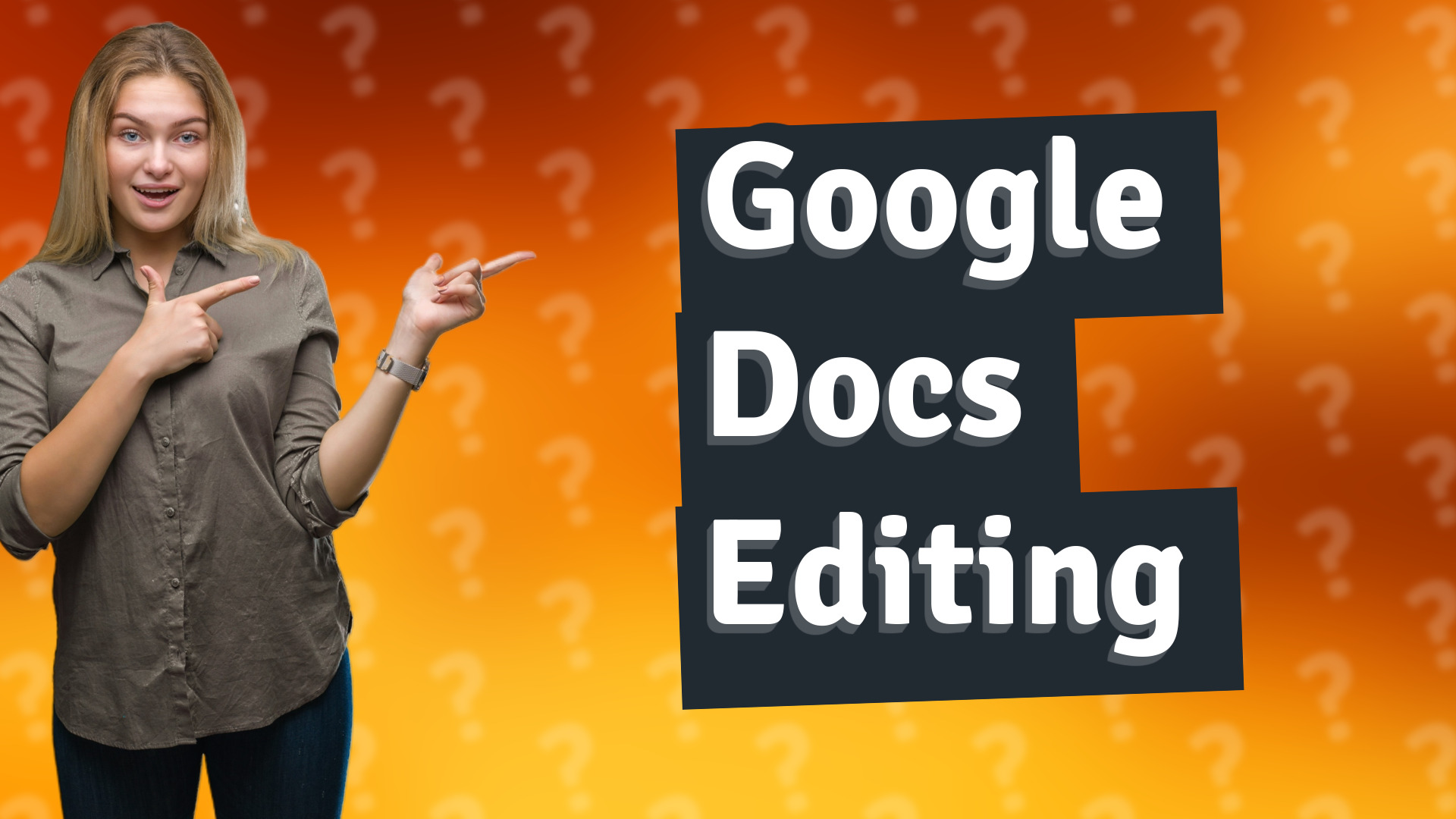 Google Docs Editing