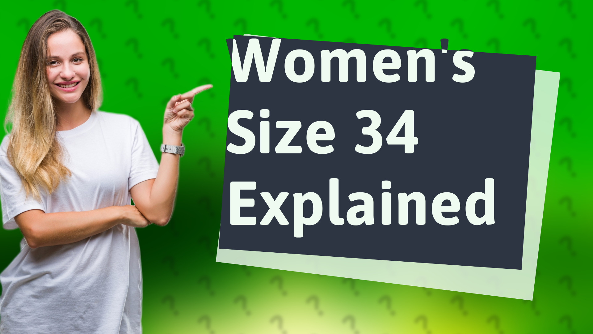 Women's Size 34 Explained