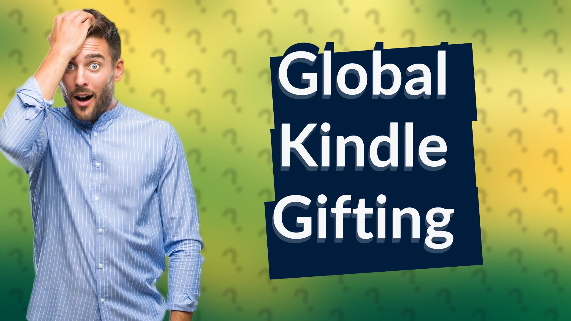 Global Kindle Gifting