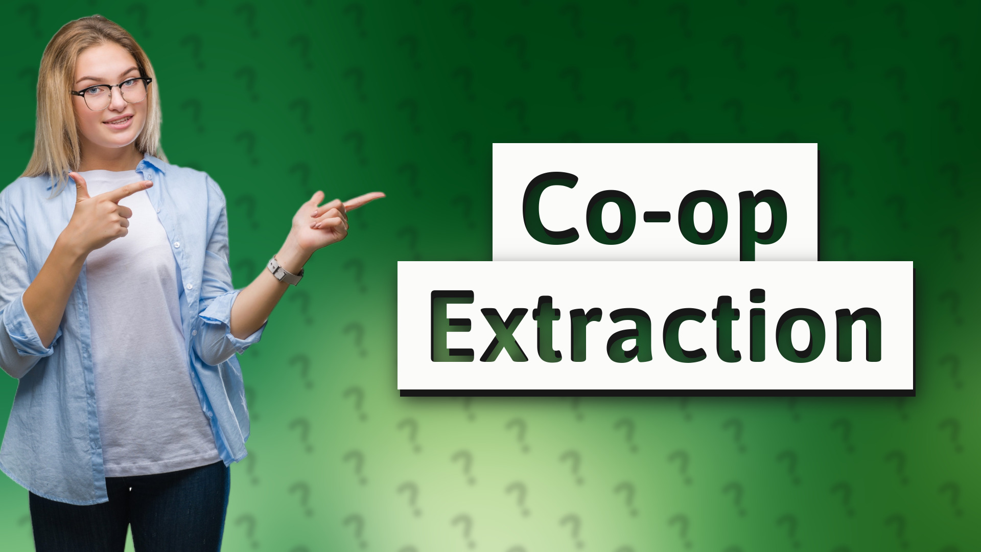 Co-op Extraction