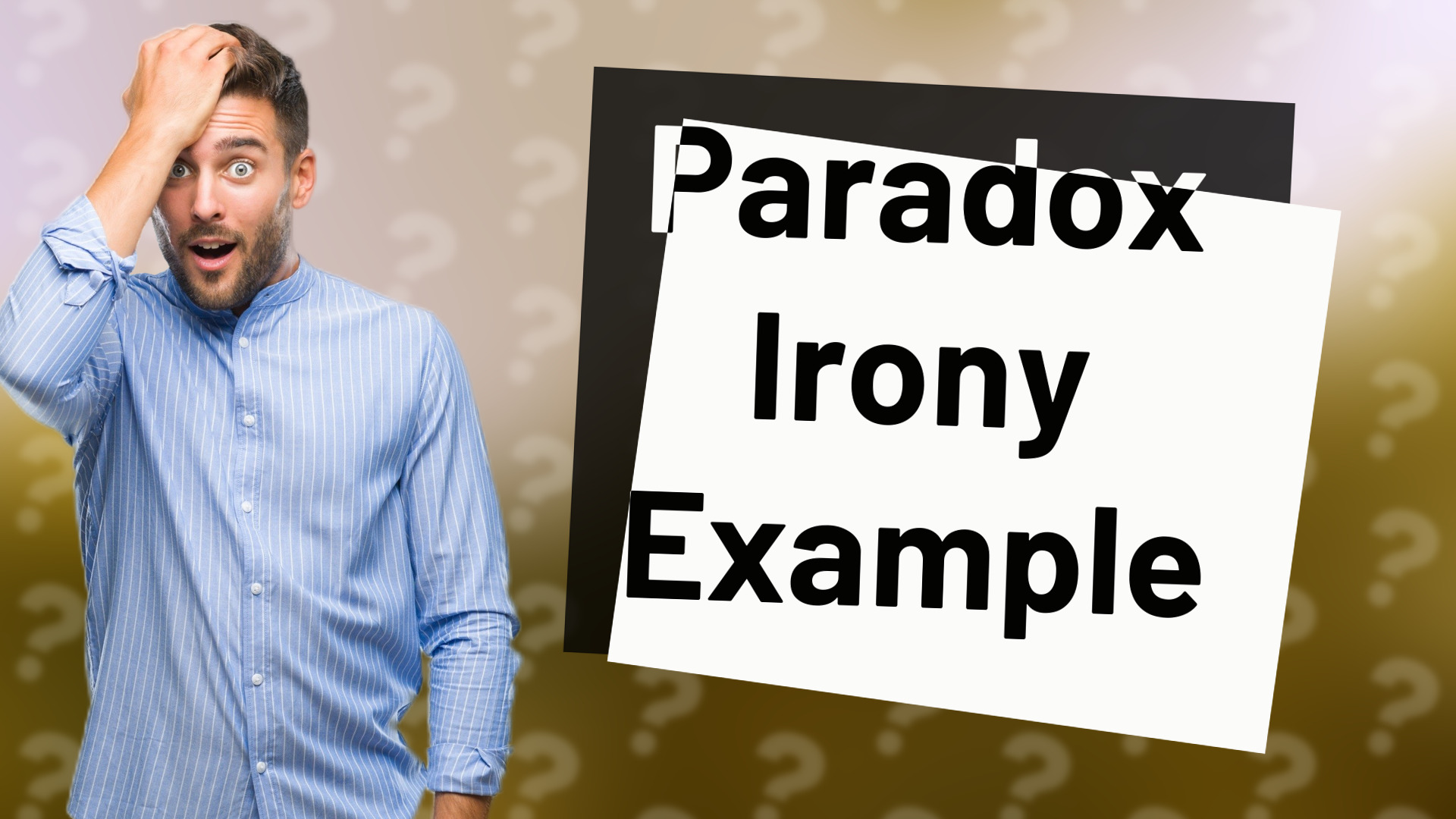 Paradox Irony Example