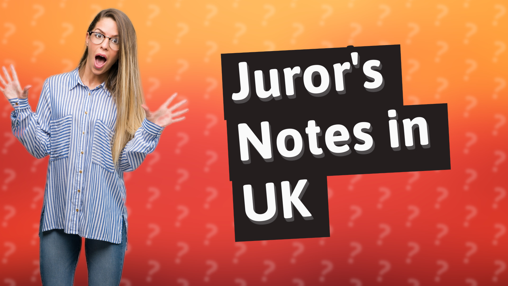 Juror's Notes in UK